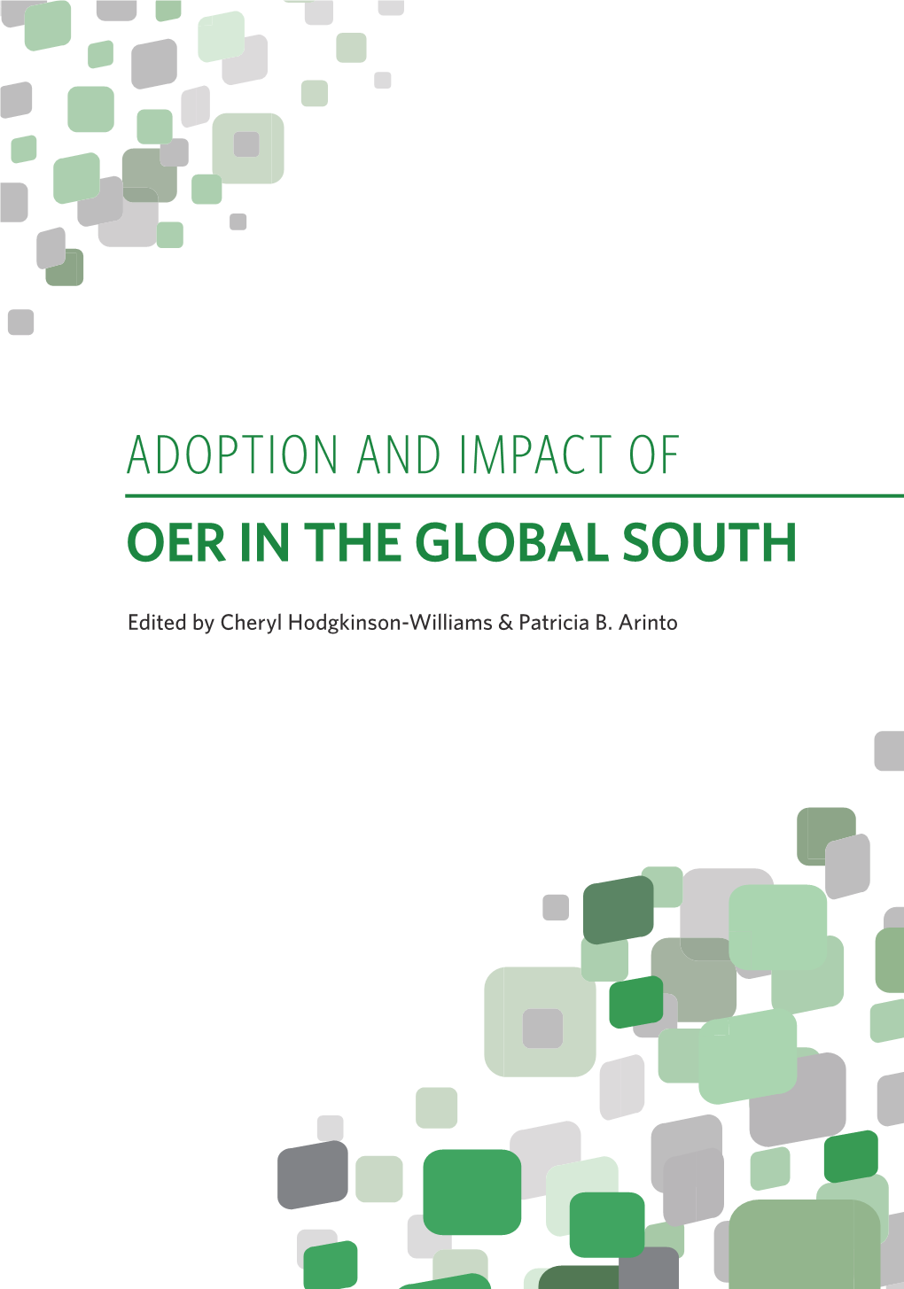 Adoption and Impact of Oer in the Global South