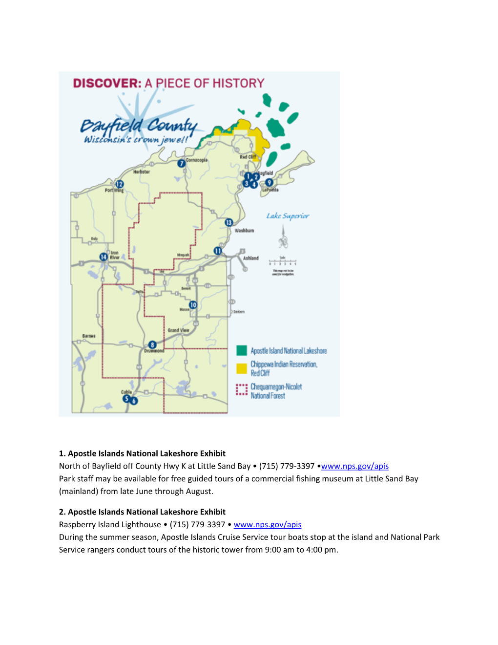 1. Apostle Islands National Lakeshore Exhibit North of Bayfield Off County