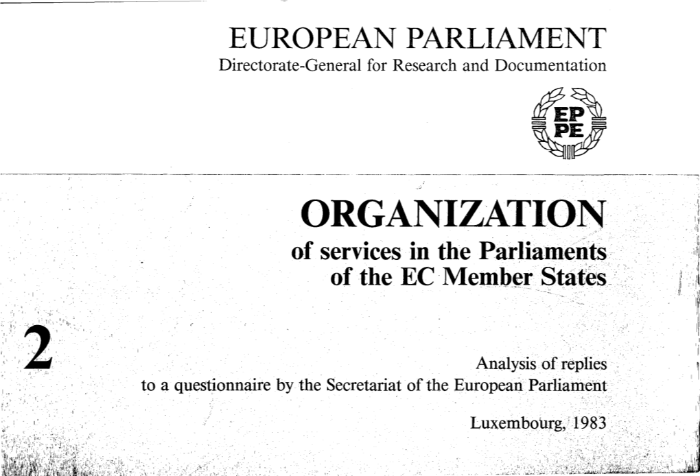 ORGANIZATION , ''I Lj, of Services in the Parliamen.~S