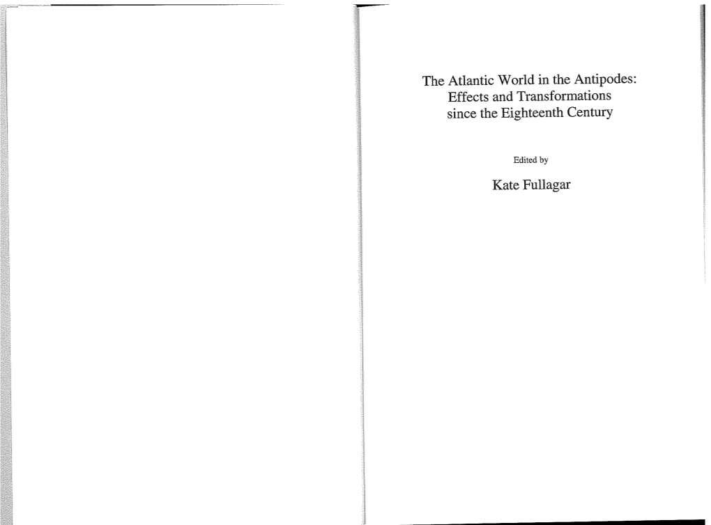 Effects and Transformations Since the Eighteenth Century Kate Fullagar
