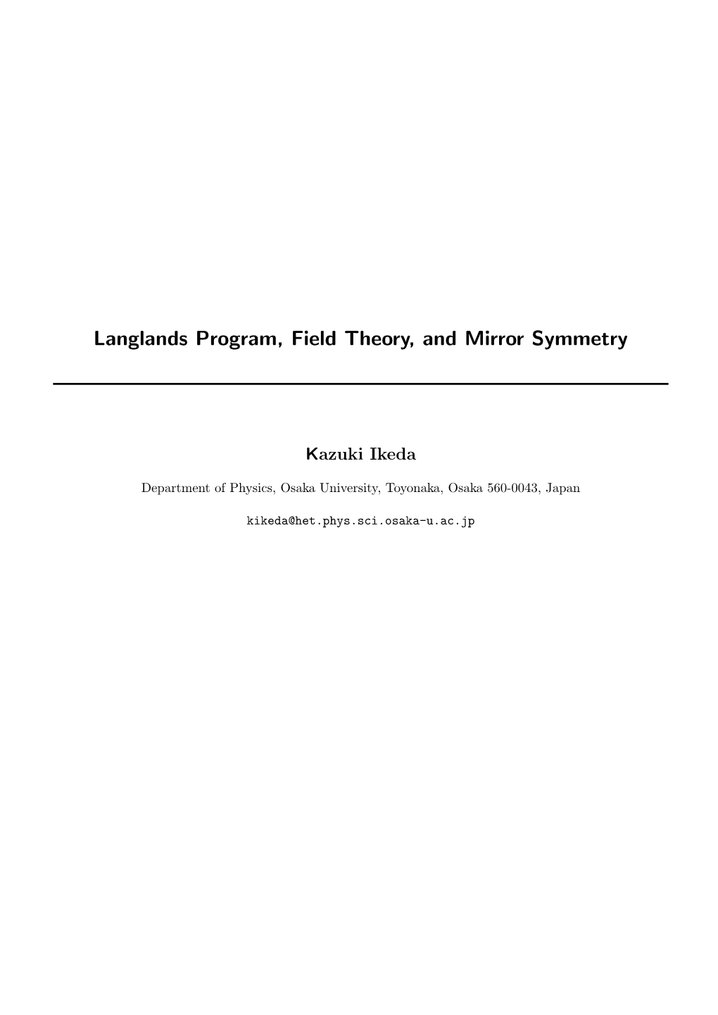 Langlands Program, Field Theory, and Mirror Symmetry