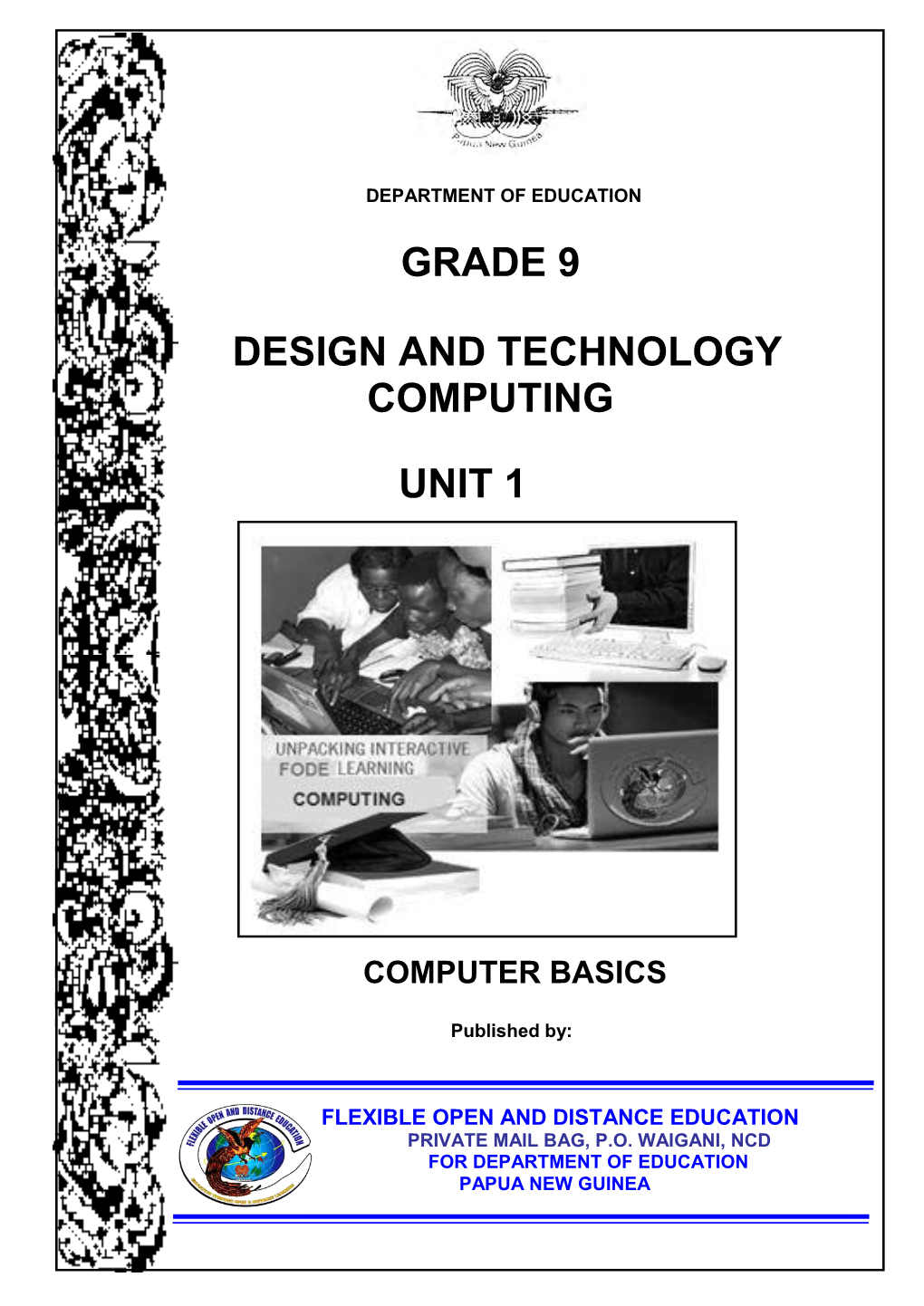 Grade 9 Design and Technology Computing Unit 1