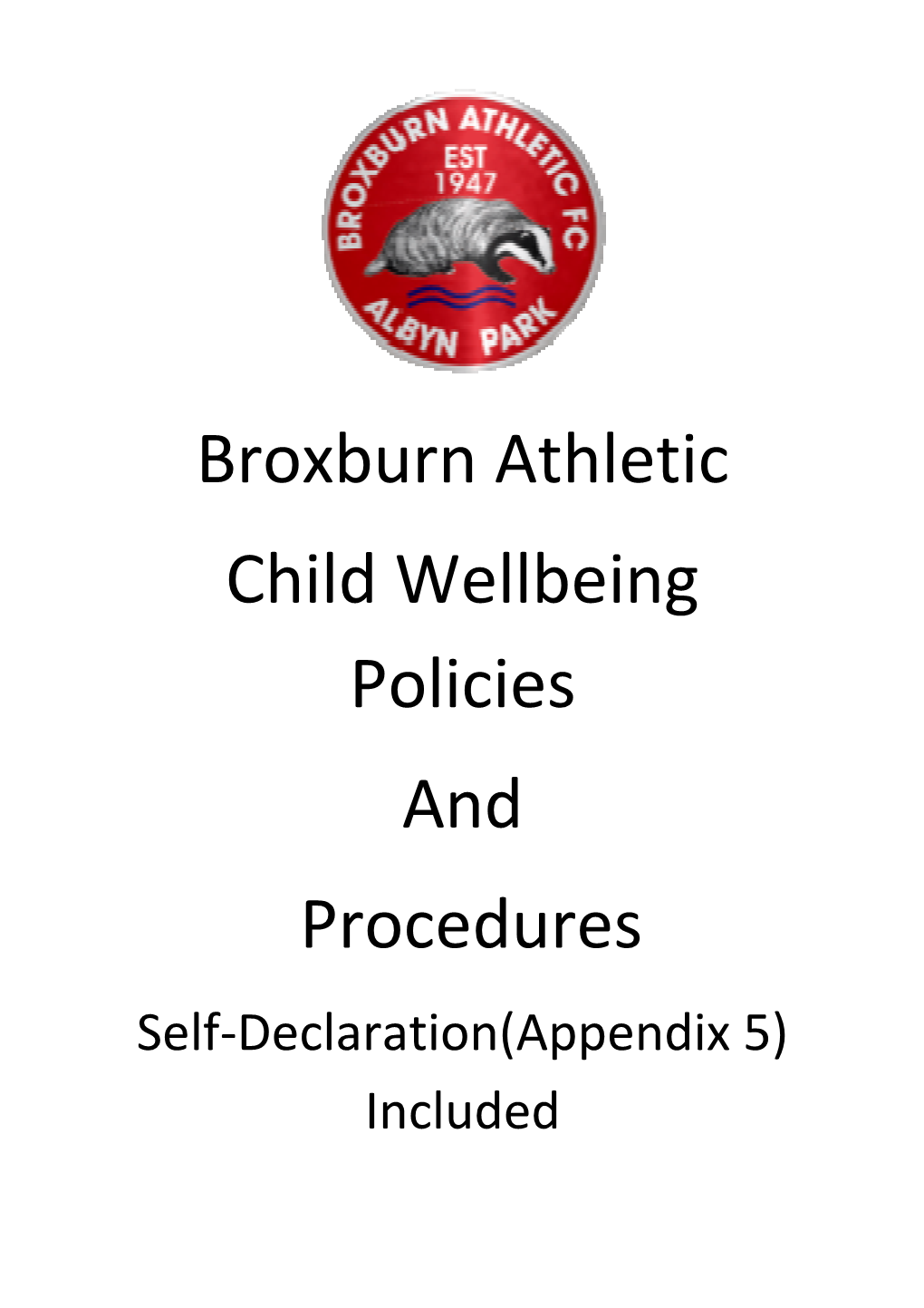 Broxburn Athletic Child Wellbeing Policies and Procedures Self-Declaration(Appendix 5) Included