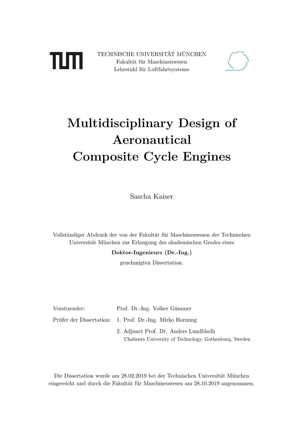 Multidisciplinary Design of Aeronautical Composite Cycle Engines