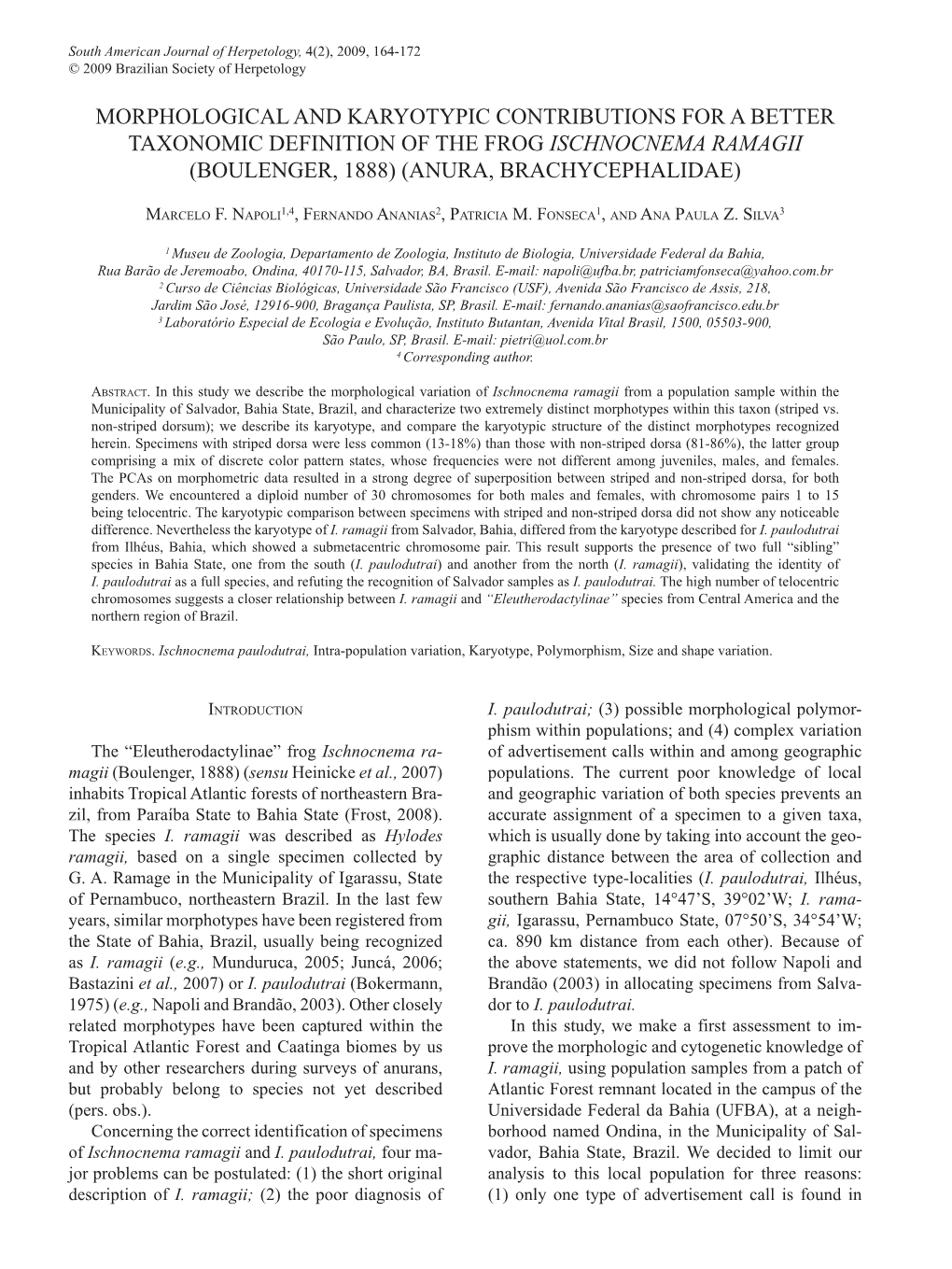 Morphological and Karyotypic Contributions for a Better Taxonomic Definition of the Frog Ischnocnema Ramagii (Boulenger, 1888) (Anura, Brachycephalidae)