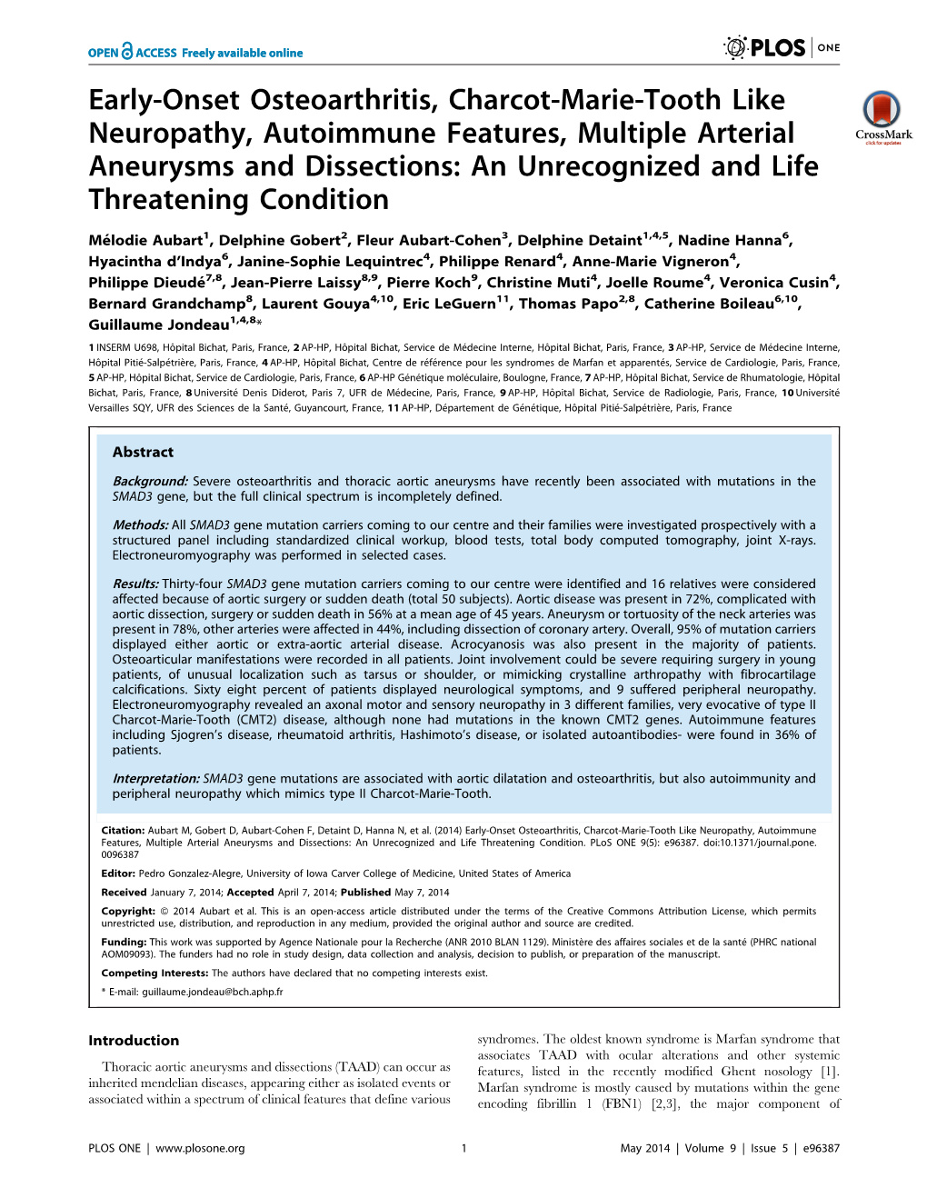 Early-Onset Osteoarthritis, Charcot-Marie-Tooth Like Neuropathy, Autoimmune Features, Multiple Arterial Aneurysms and Dissection