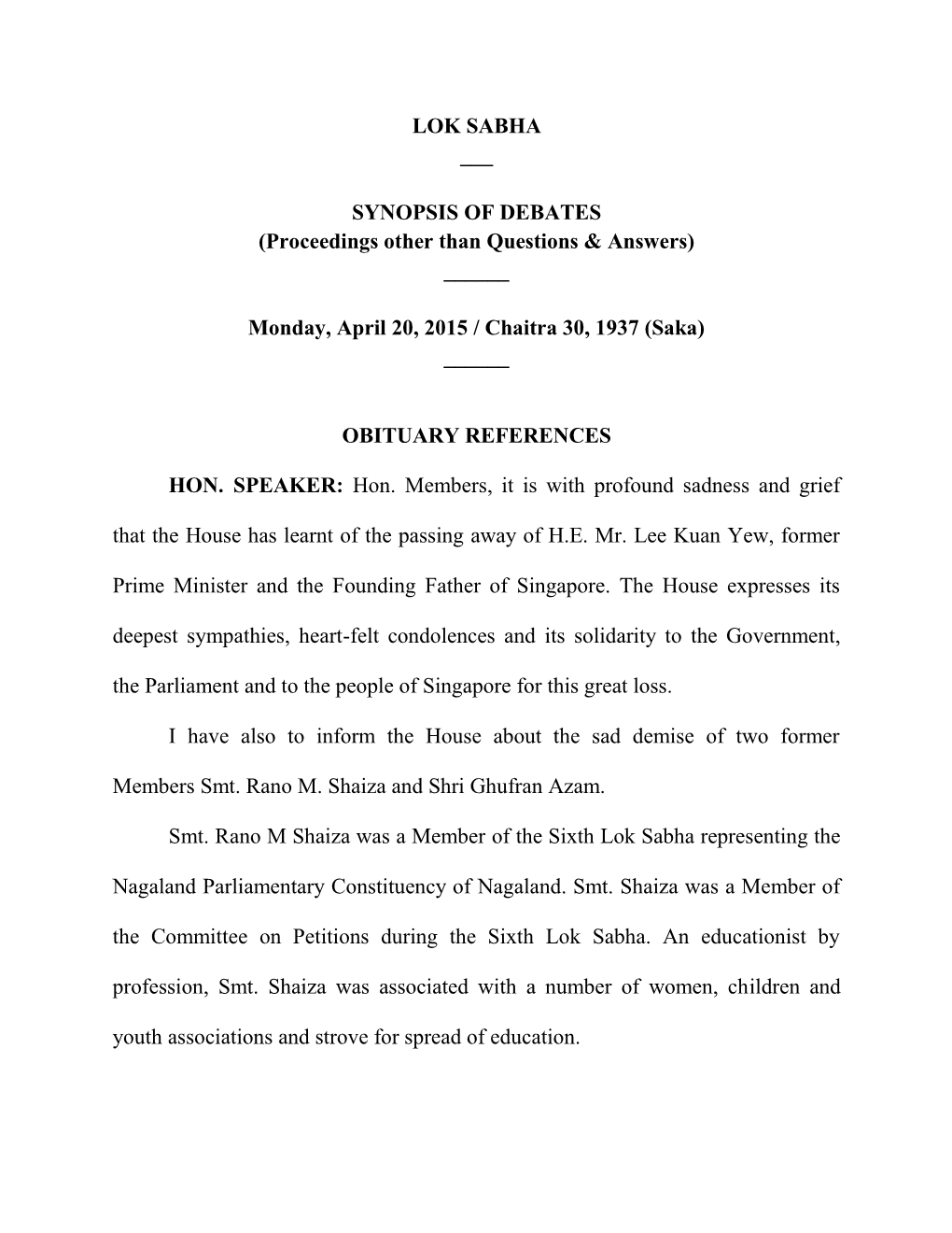 LOK SABHA ___ SYNOPSIS of DEBATES (Proceedings Other Than Questions & Answers) ___Monday, April 20, 2015 / Chaitra