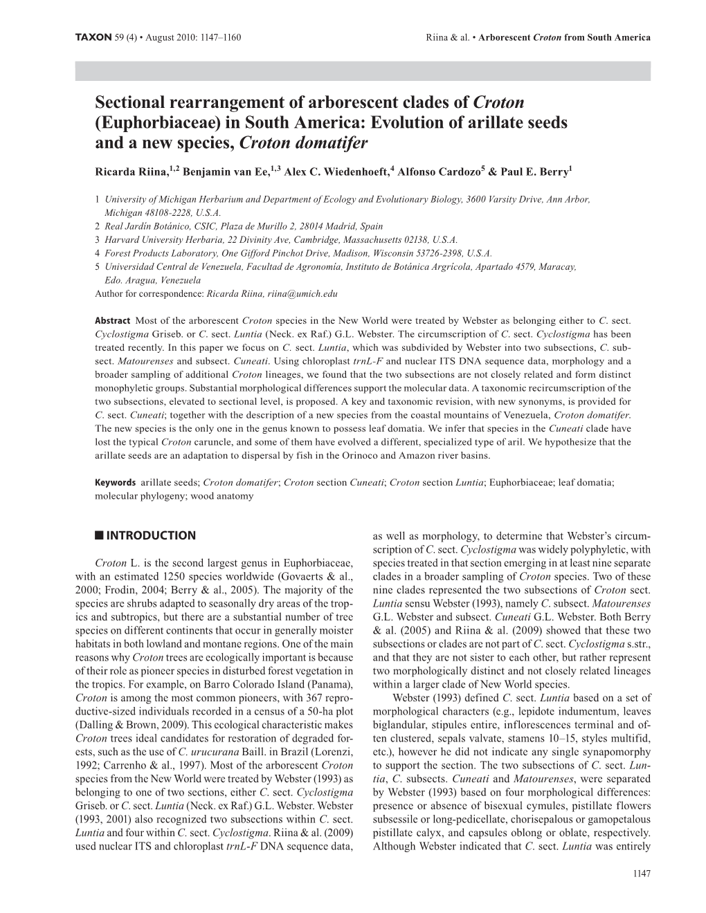 Sectional Rearrangement of Arborescent Clades of Croton (Euphorbiaceae) in South America: Evolution of Arillate Seeds and a New Species, Croton Domatifer