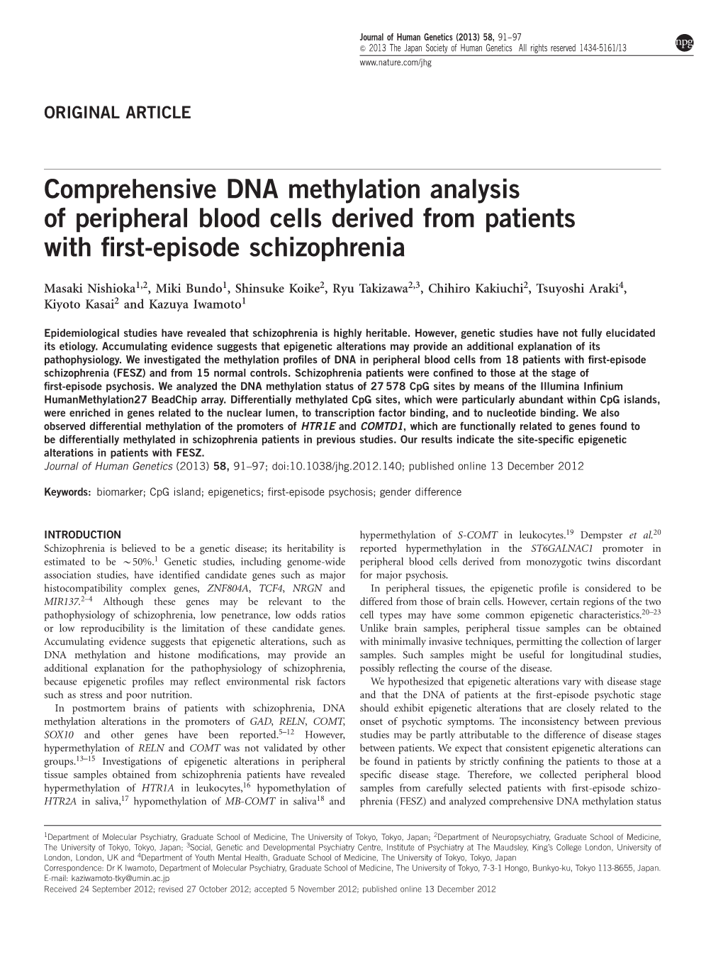 Comprehensive DNA Methylation Analysis of Peripheral Blood Cells Derived from Patients with ﬁrst-Episode Schizophrenia