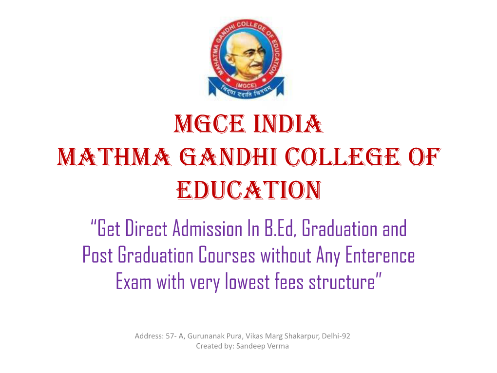 MGCE INDIA Mathma Gandhi College of Education