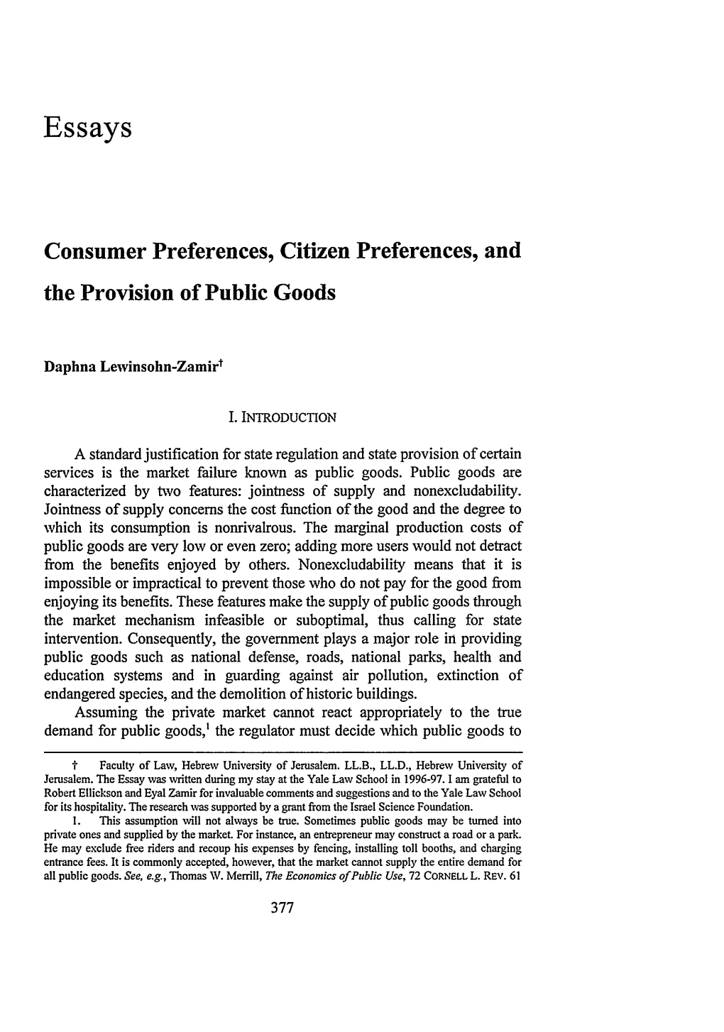Consumer Preferences, Citizen Preferences, and the Provision of Public Goods