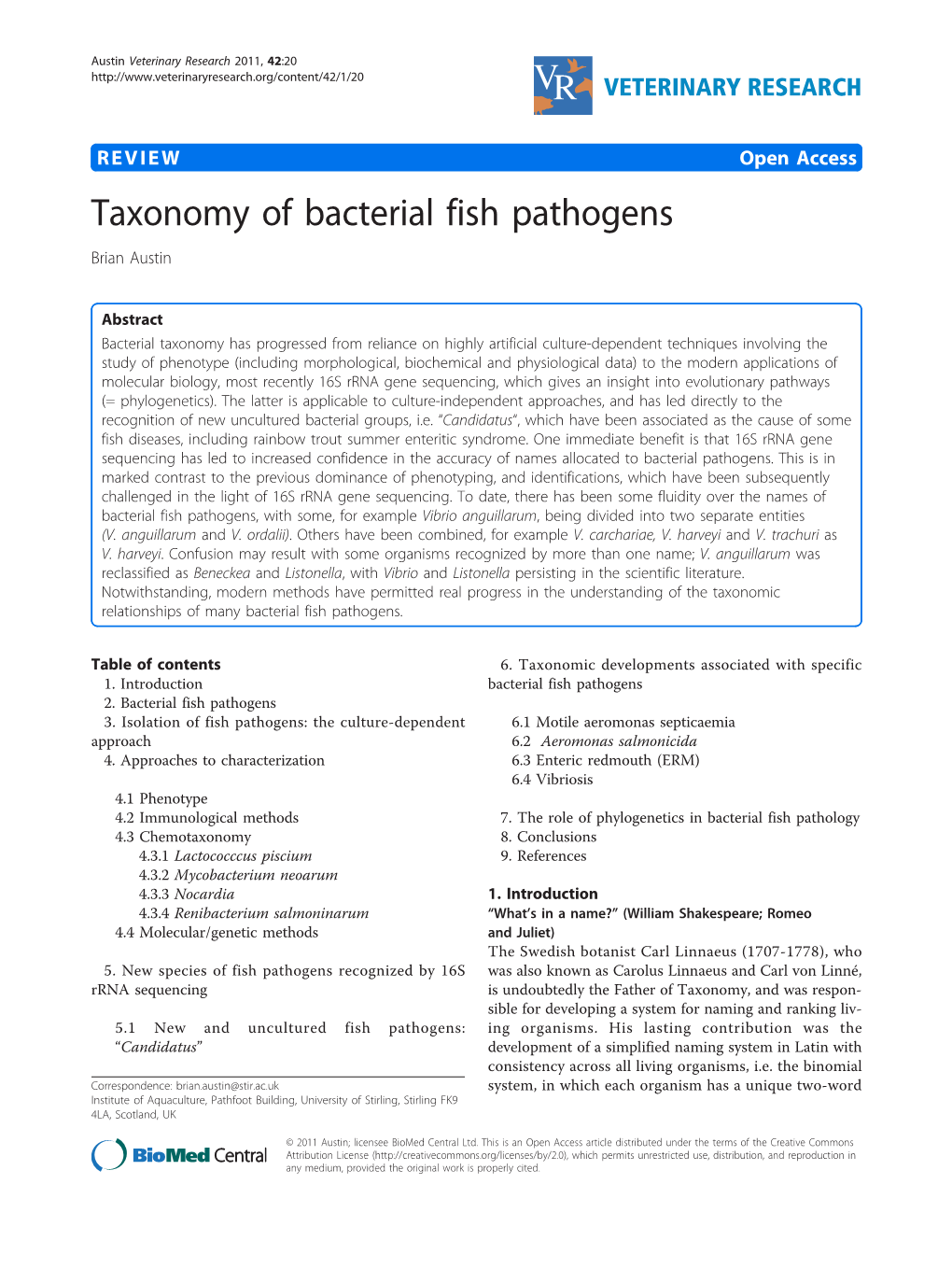 Taxonomy of Bacterial Fish Pathogens Brian Austin