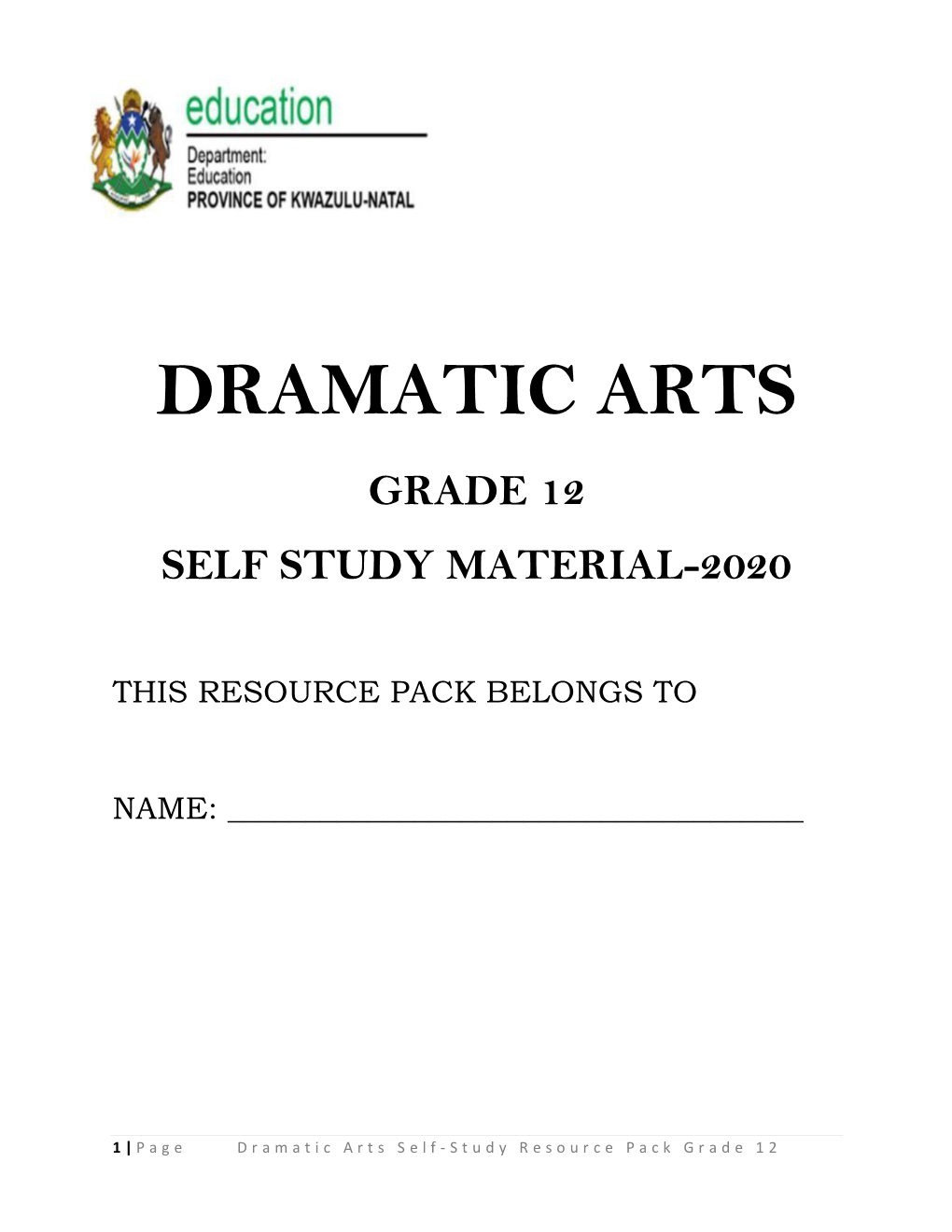 Grade 12 Dramatic Arts Self Study Material 2020