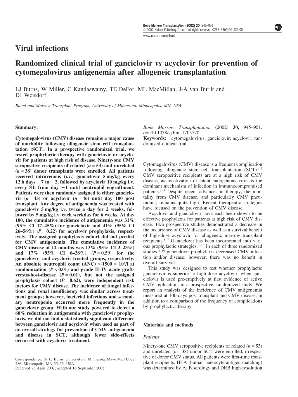 Viral Infections Randomized Clinical Trial of Ganciclovir Vs Acyclovir for Prevention of Cytomegalovirus Antigenemia After Allogeneic Transplantation