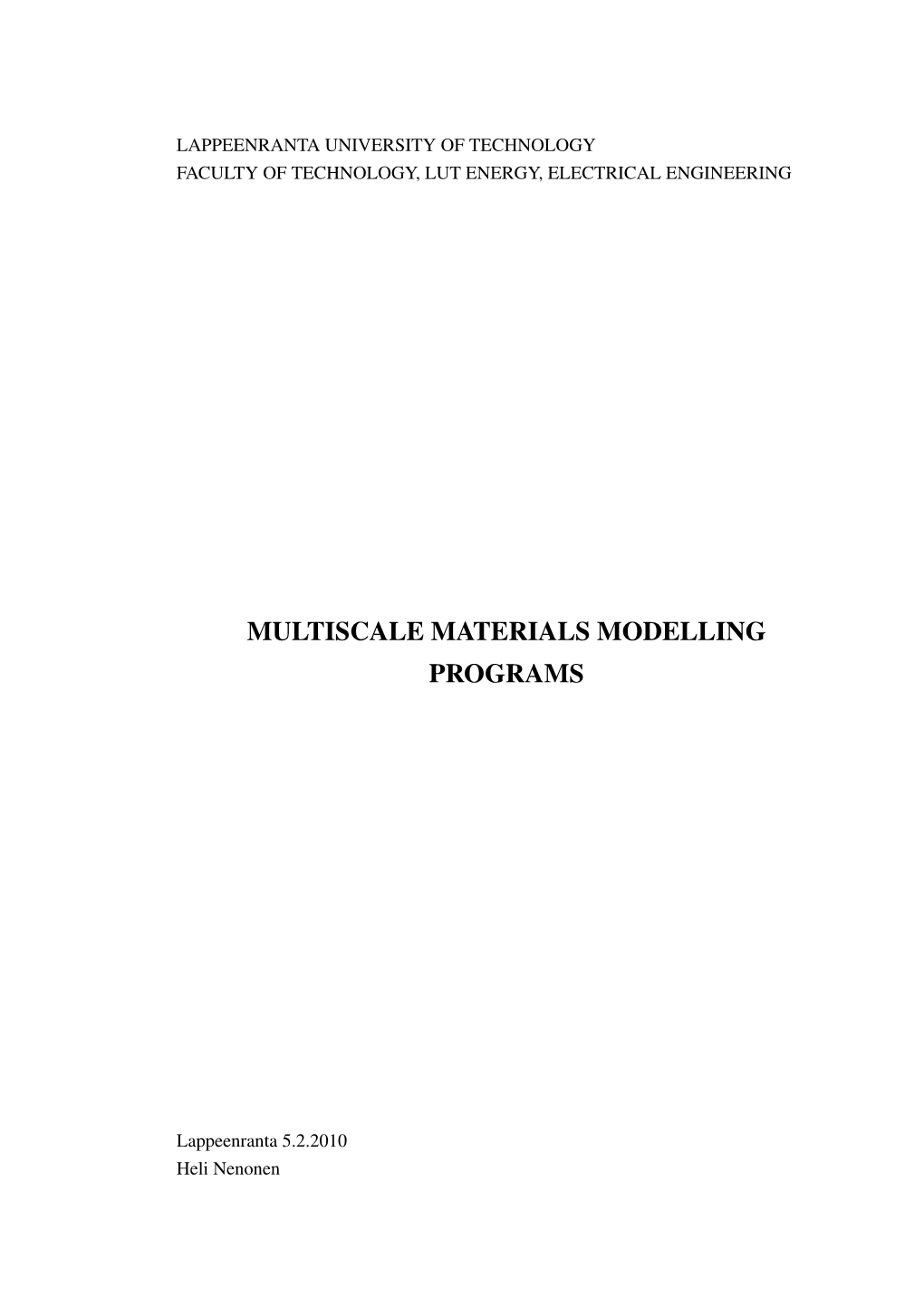 Multiscale Materials Modelling Programs