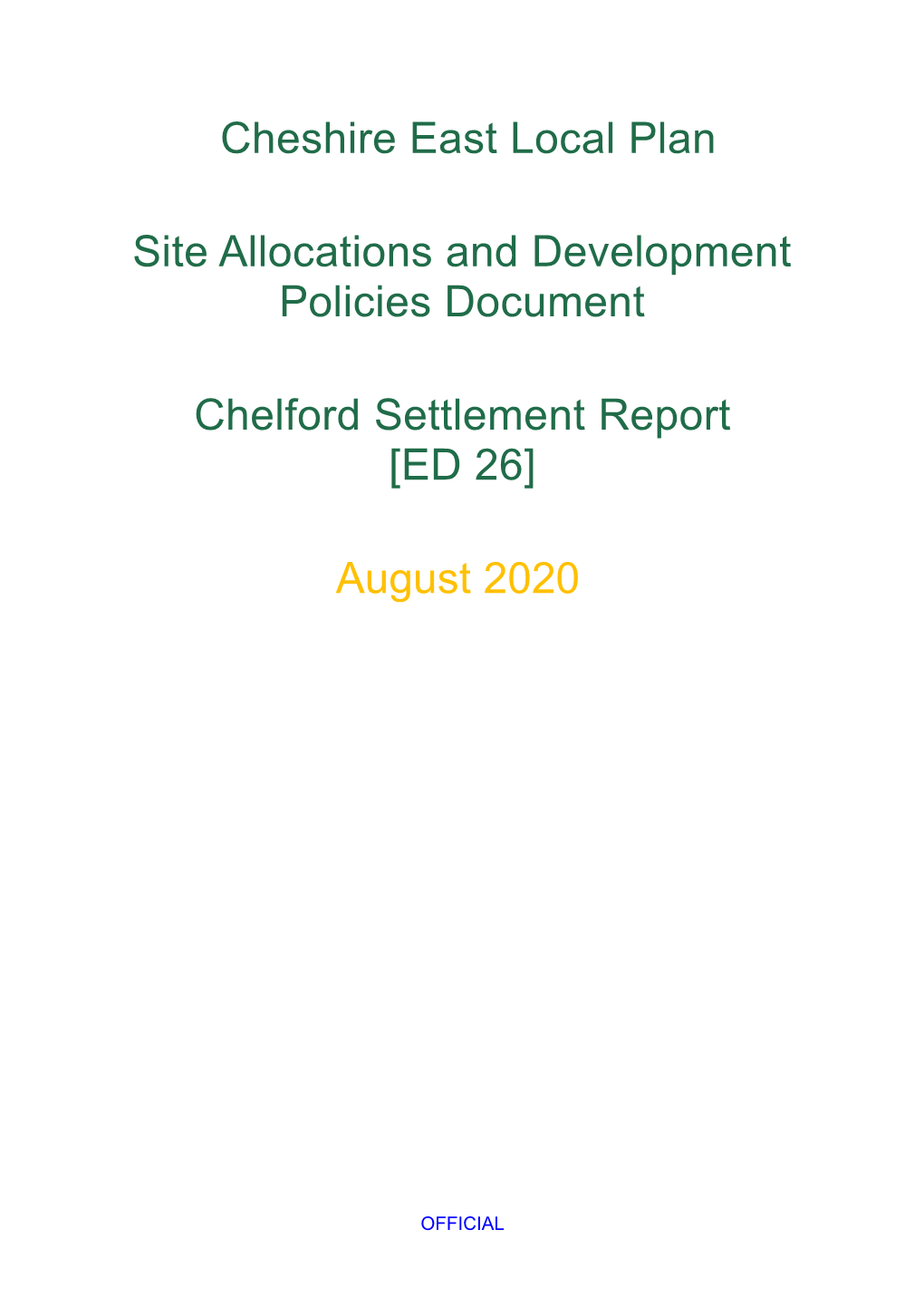 Chelford Settlement Report [ED 26]