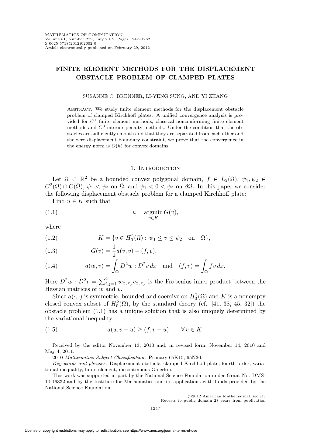 Finite Element Methods for the Displacement Obstacle Problem of Clamped Plates