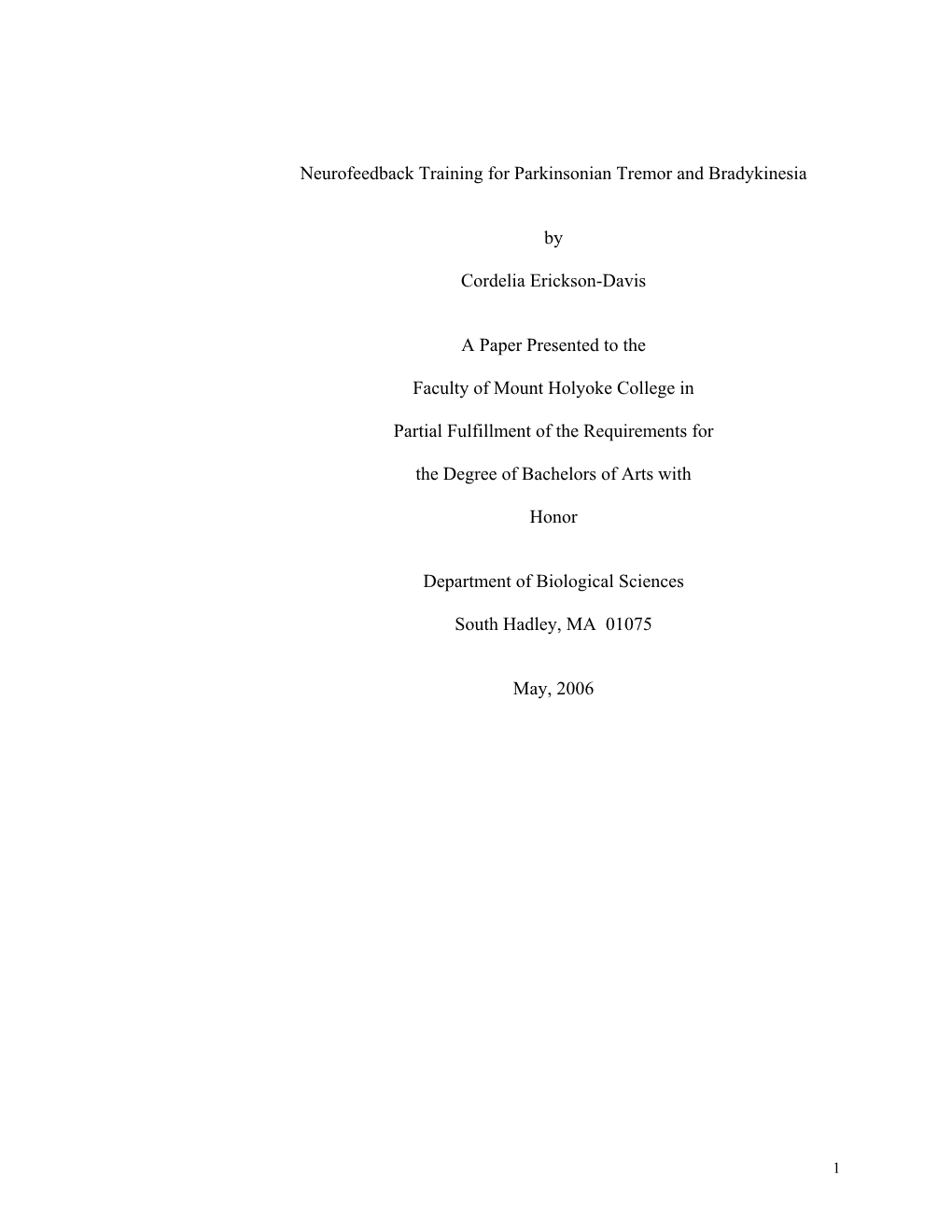 Neurofeedback Training for Parkinsonian Tremor and Bradykinesia