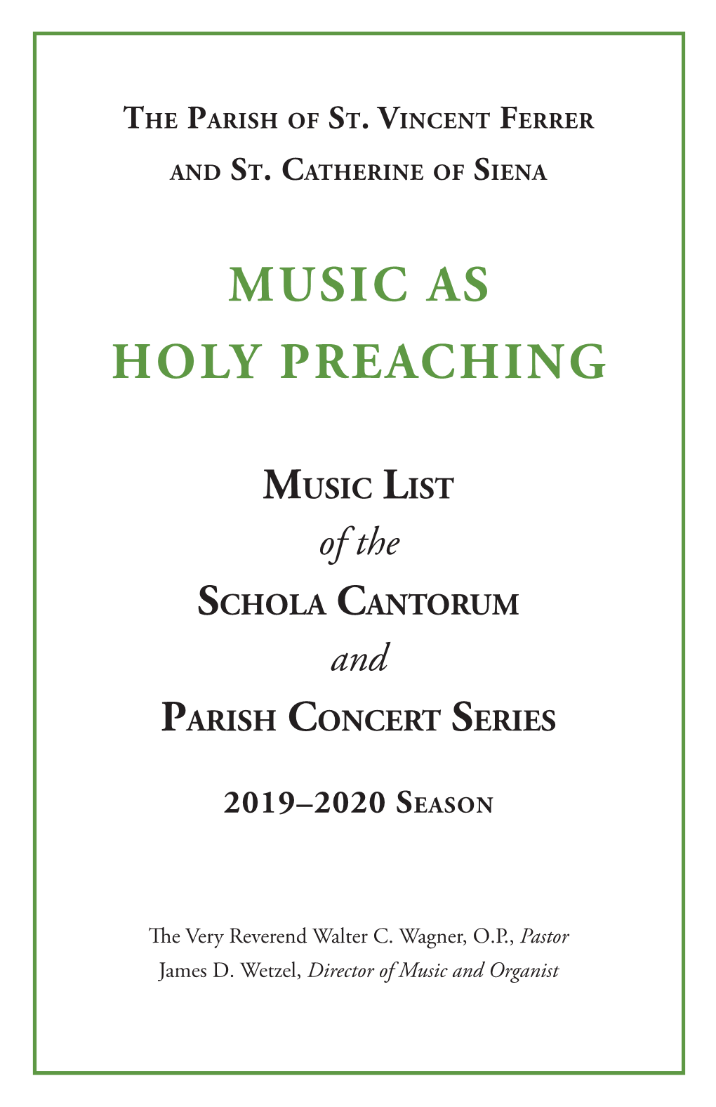 Music As Holy Preaching