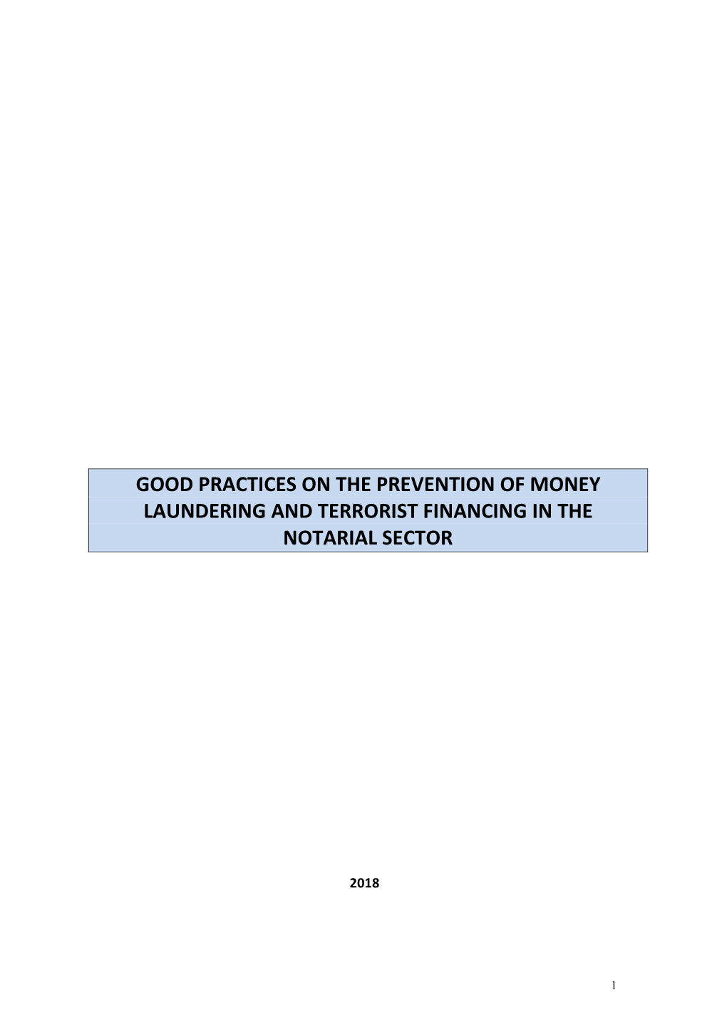 Good Practices on the Prevention of Money Laundering and Terrorist Financing in the Notarial Sector