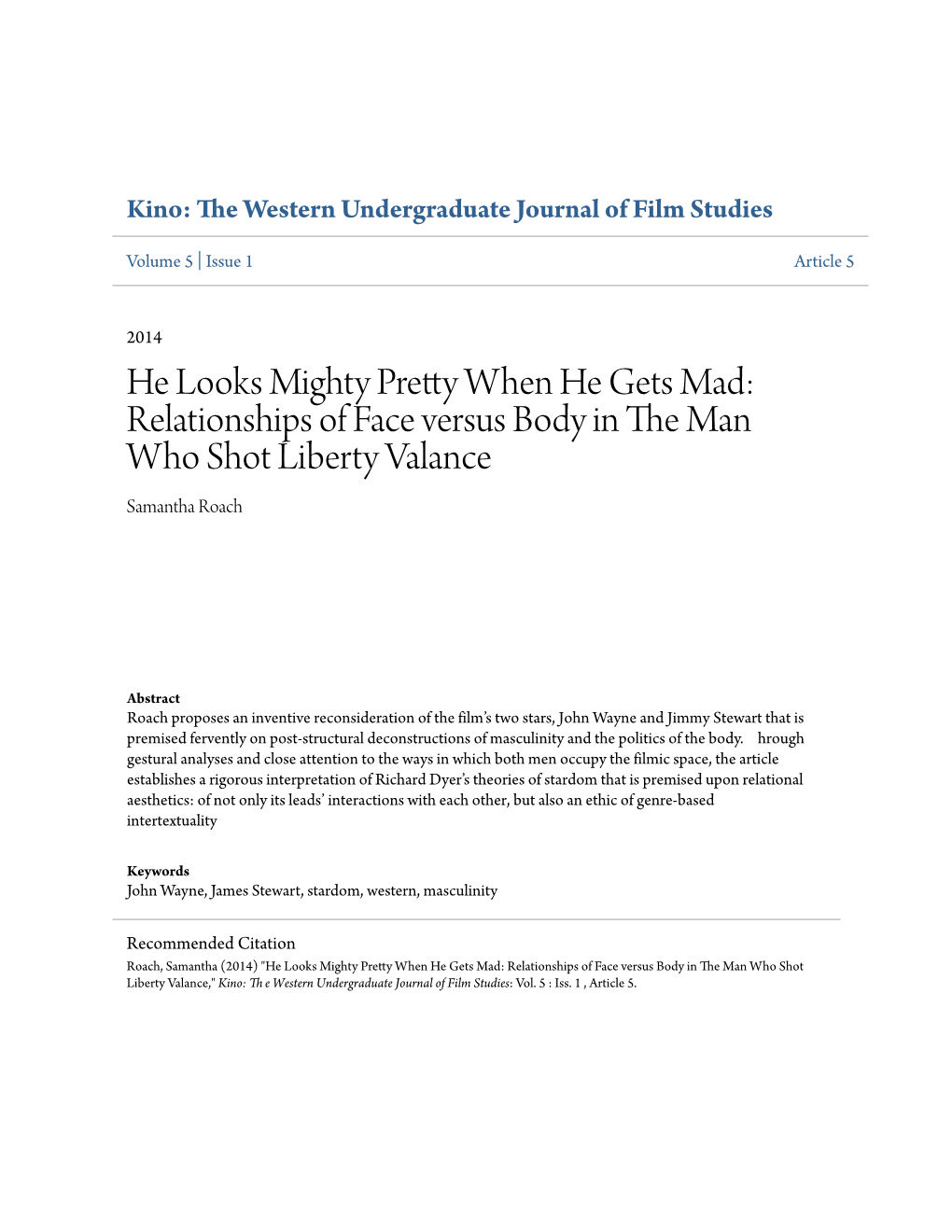 Relationships of Face Versus Body in the Man Who Shot Liberty Valance Samantha Roach