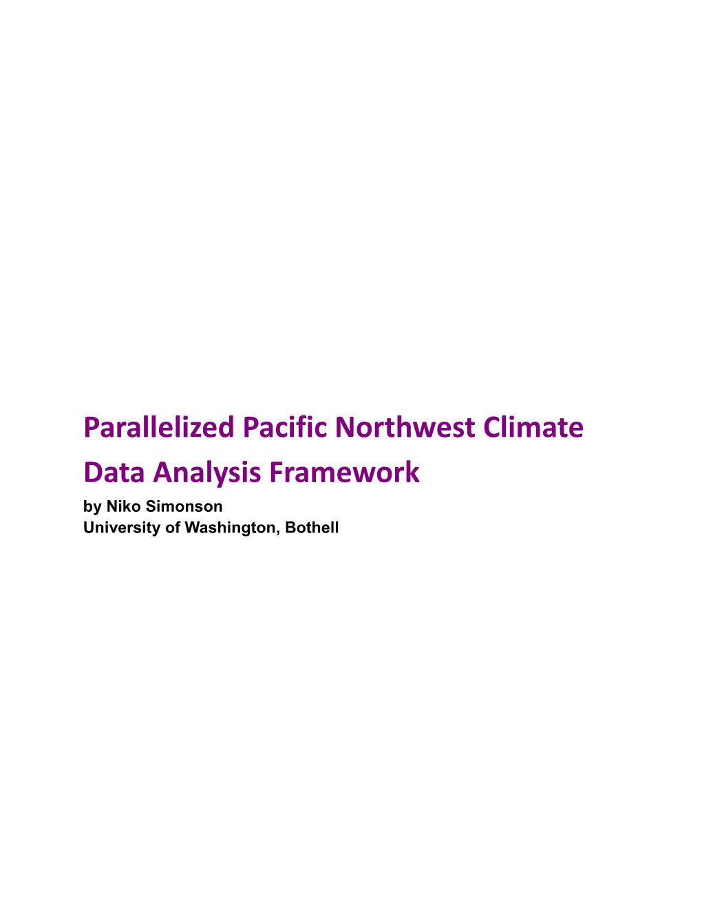 Parallelized Pacific Northwest Climate Data Analysis Framework