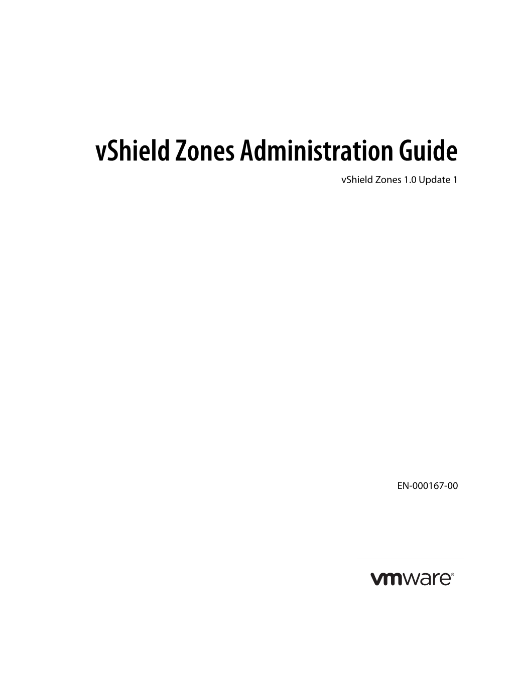 Vshield Zones Administration Guide Vshield Zones 1.0 Update 1