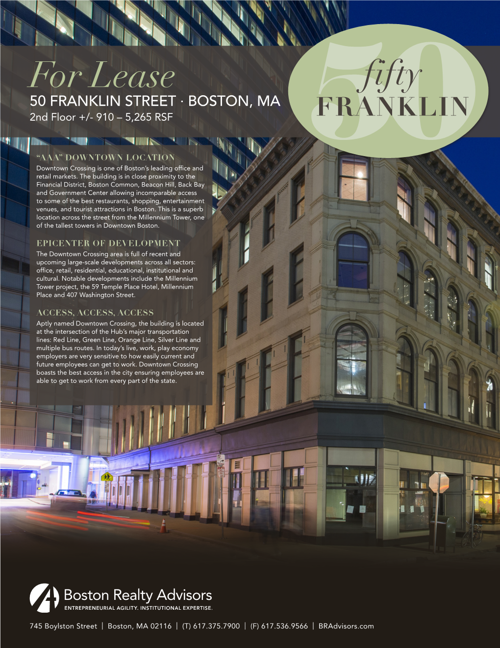 50 FRANKLIN STREET · BOSTON, MA 2Nd Floor +/- 910 – 5,265 RSF
