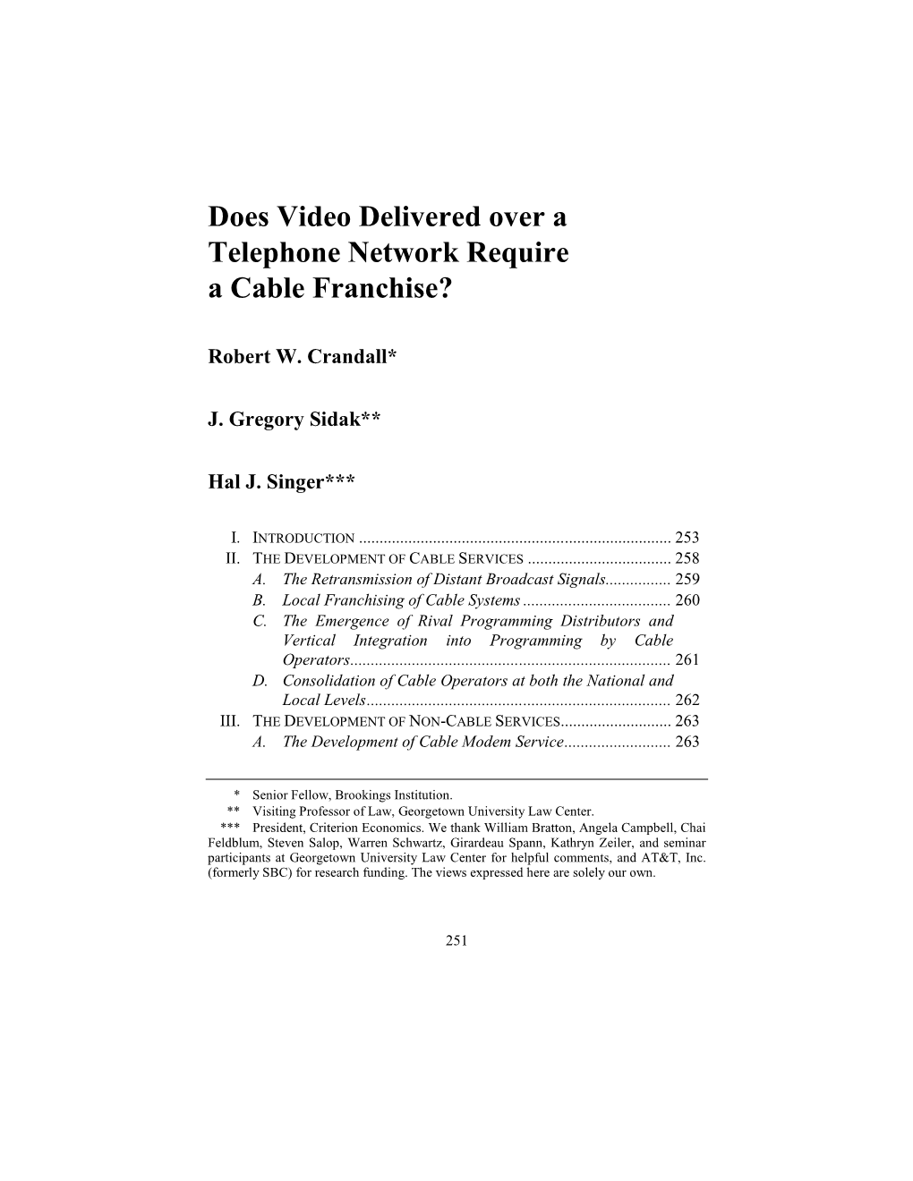 Does Video Delivered Over a Telephone Network Require a Cable Franchise?