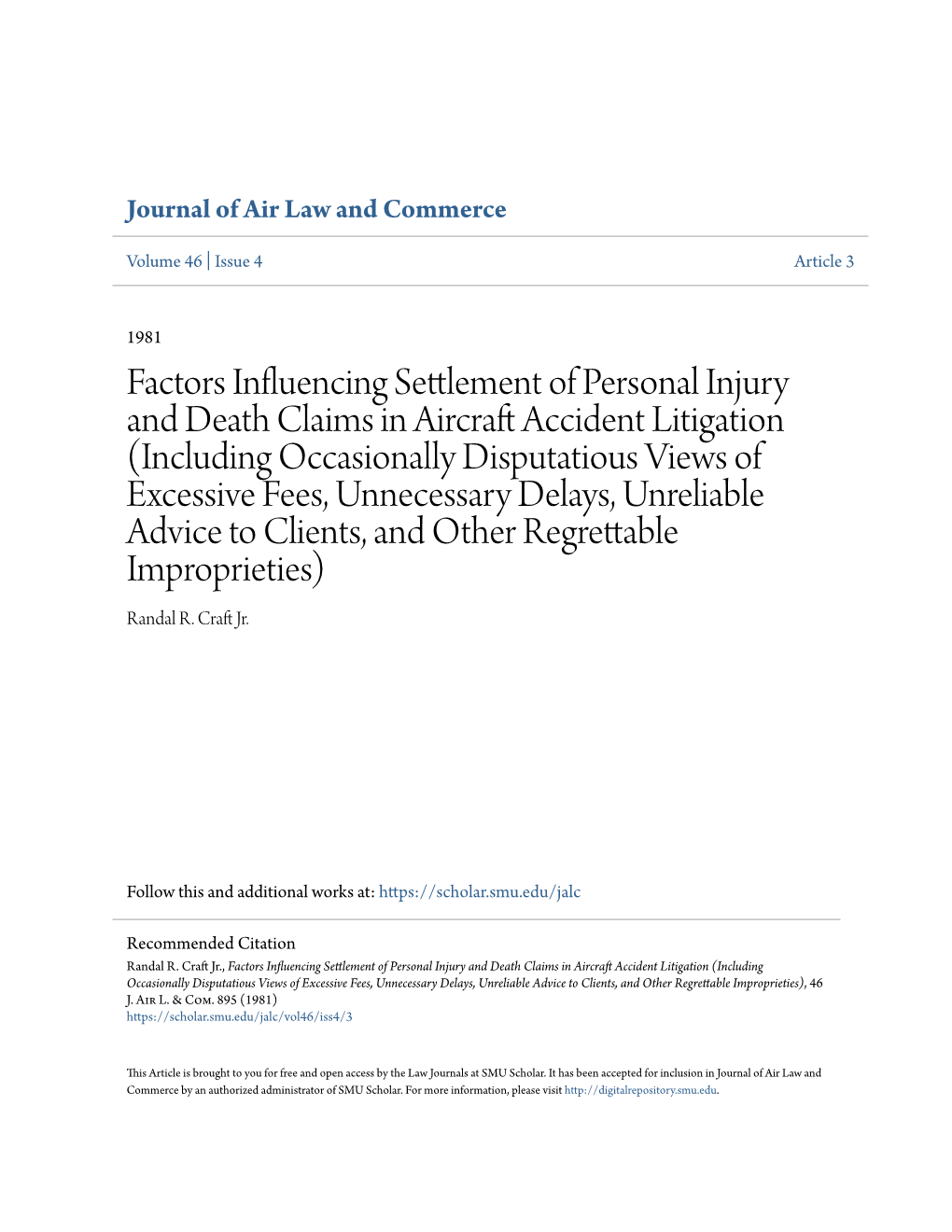 Factors Influencing Settlement of Personal Injury and Death Claims