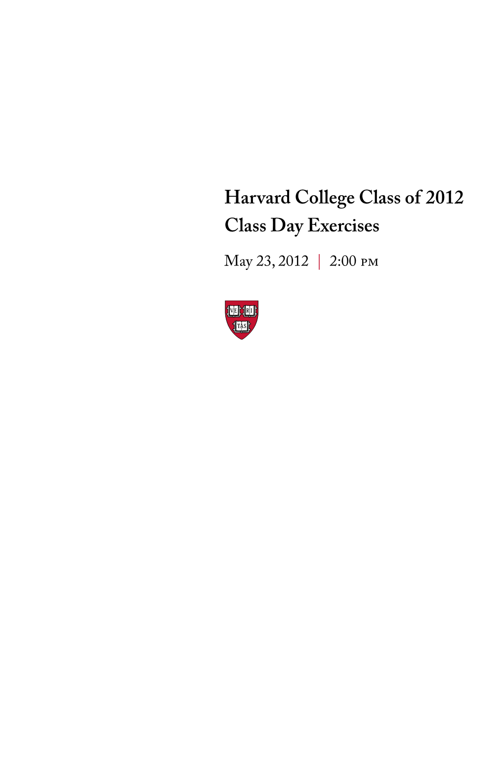 Harvard College Class of 2012 Class Day Exercises