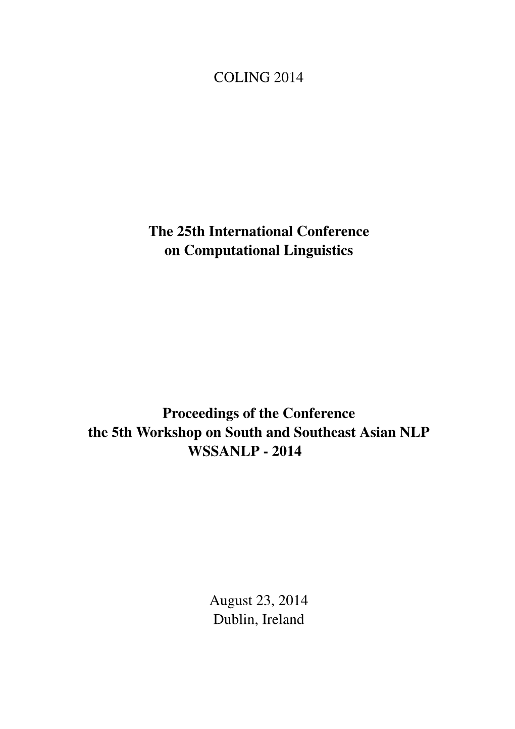 Proceedings of the Fifth Workshop on South and Southeast Asian Natural Language Processing Christian Boitet and M.G