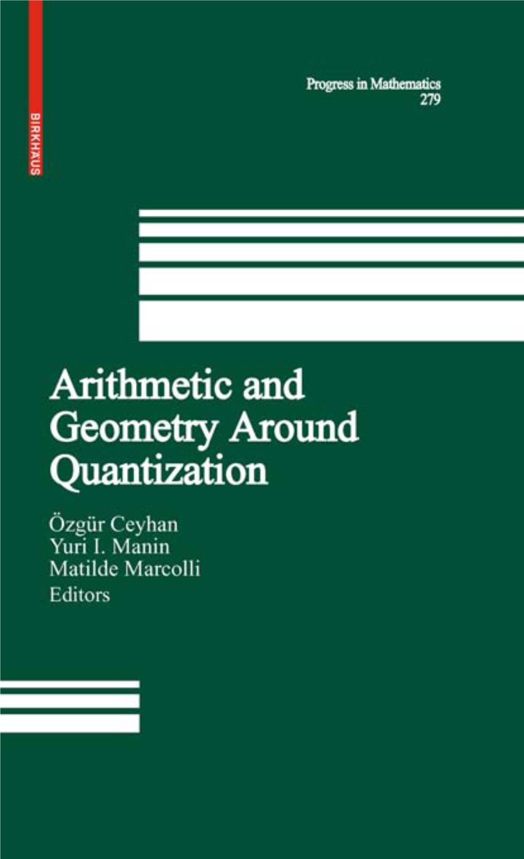 Arithmetic and Geometry Around Quantication (Progress In