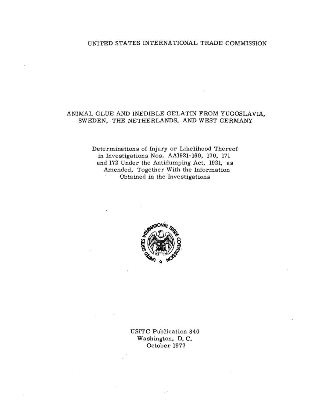 Animal Glue and Inedible Gelatin from Yugoslavia, Sweden, the Netherlands, and West Germany