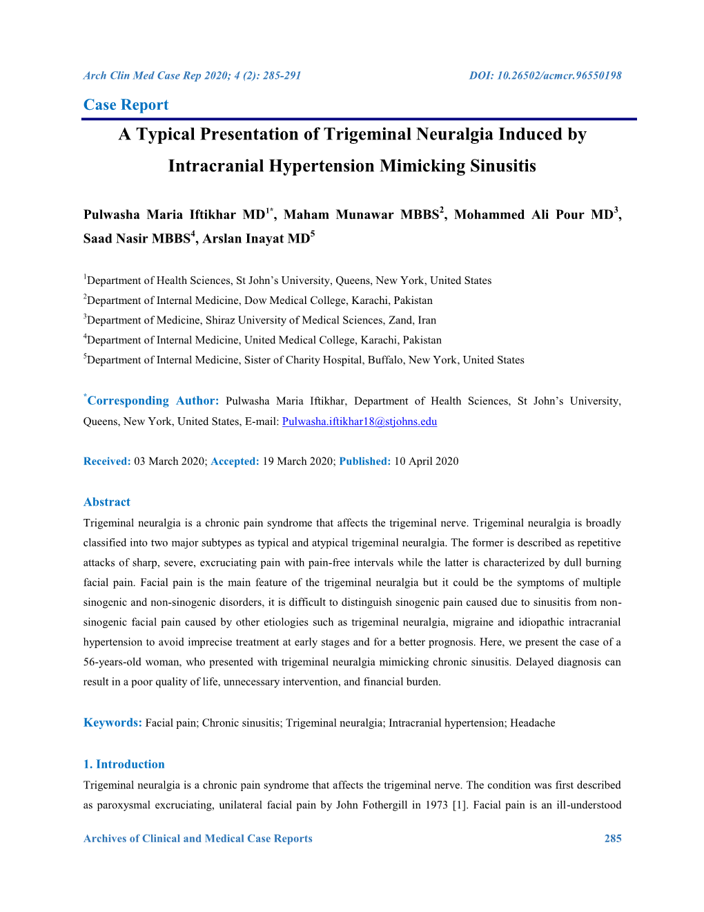 A Typical Presentation of Trigeminal Neuralgia Induced by Intracranial Hypertension Mimicking Sinusitis