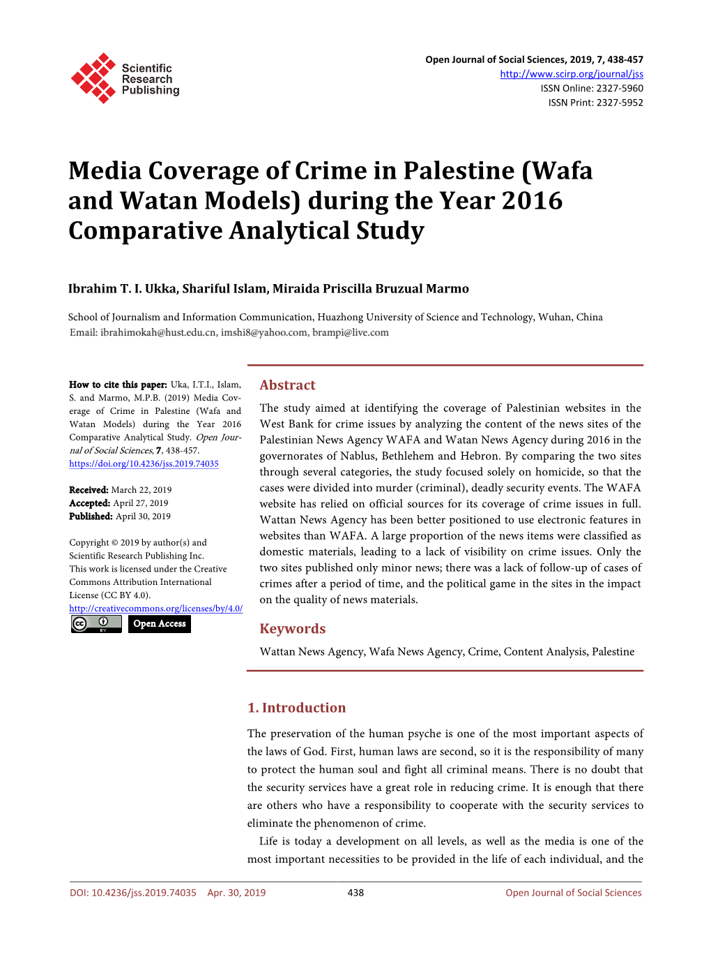 Media Coverage of Crime in Palestine (Wafa and Watan Models) During the Year 2016 Comparative Analytical Study