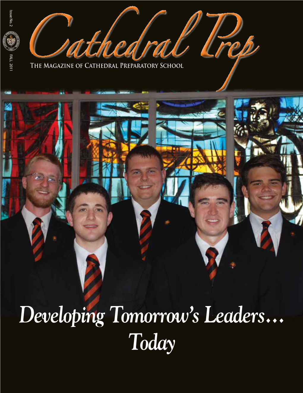 Developing Tomorrow's Leaders… Today