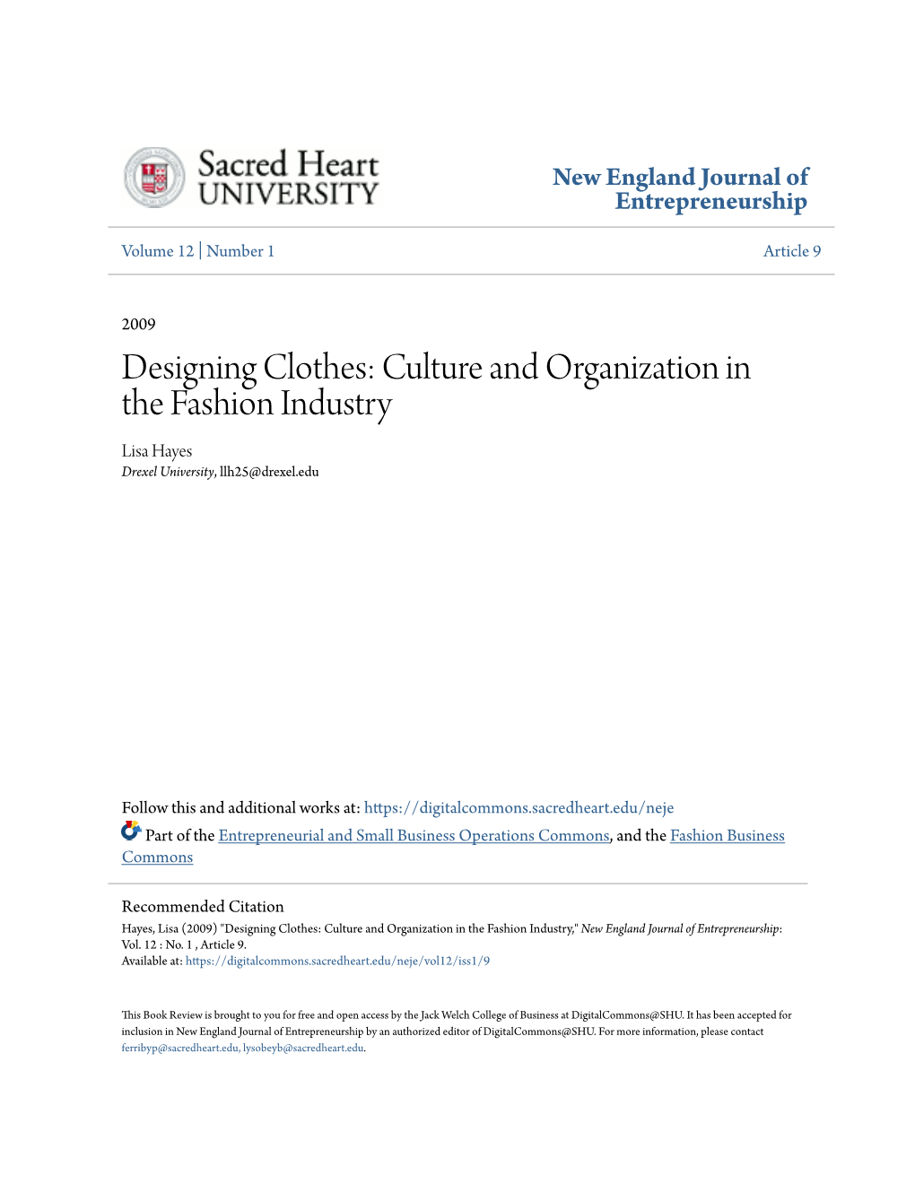 Culture and Organization in the Fashion Industry Lisa Hayes Drexel University, Llh25@Drexel.Edu