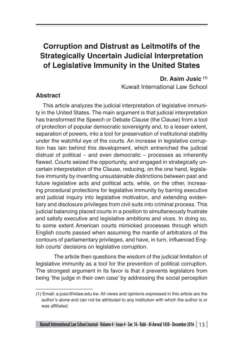 Corruption and Distrust As Leitmotifs of the Strategically Uncertain Judicial Interpretation of Legislative Immunity in the United States
