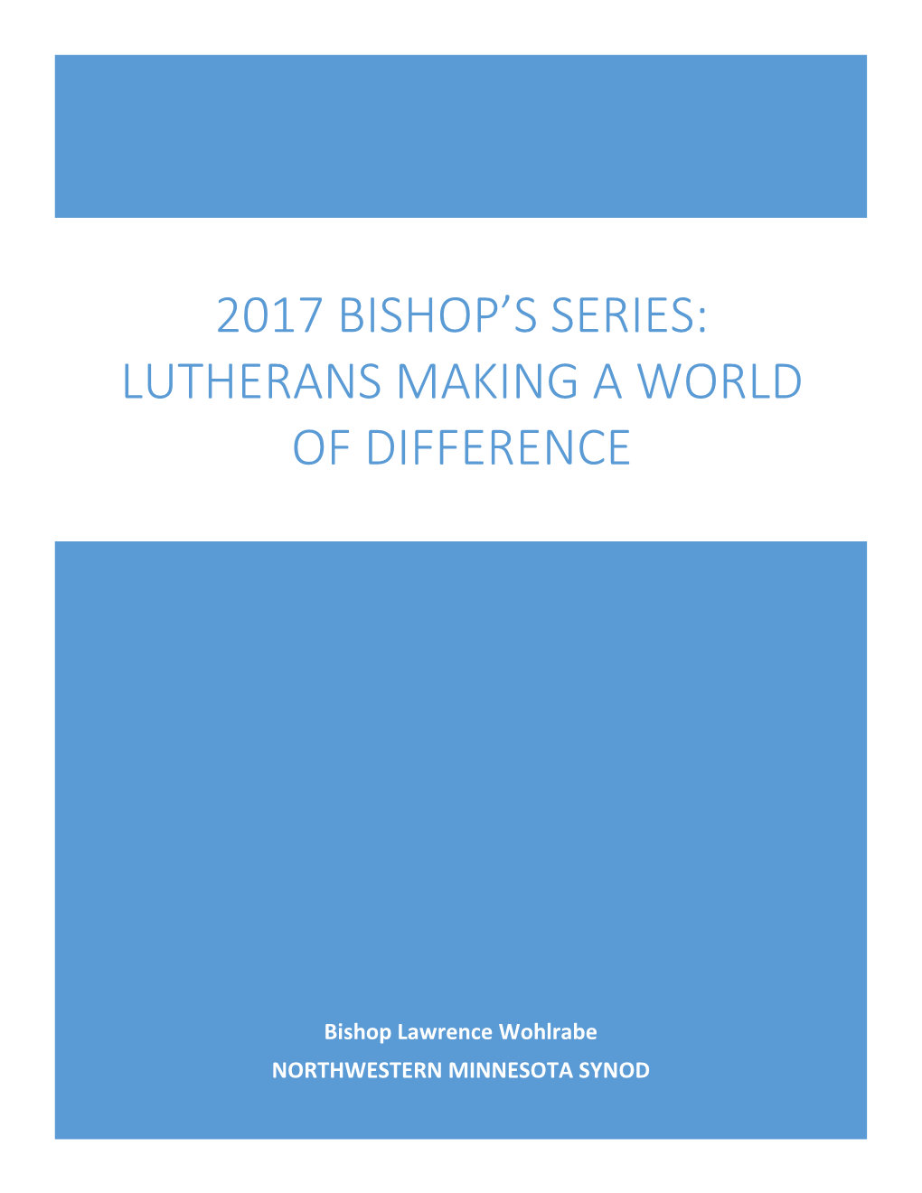 Lutherans Making a World of Difference