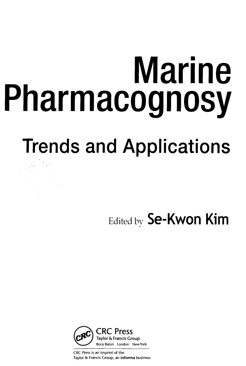 Marine Pharmacognosy