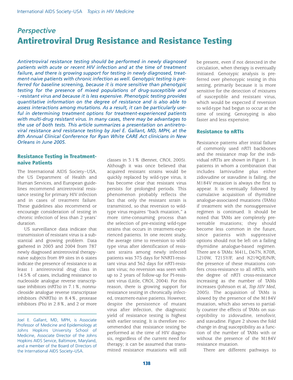 Antiretroviral Drug Resistance and Resistance Testing