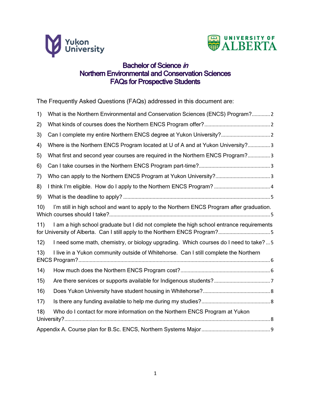 Bachelor of Science in Northern Environmental and Conservation Sciences Faqs for Prospective Students
