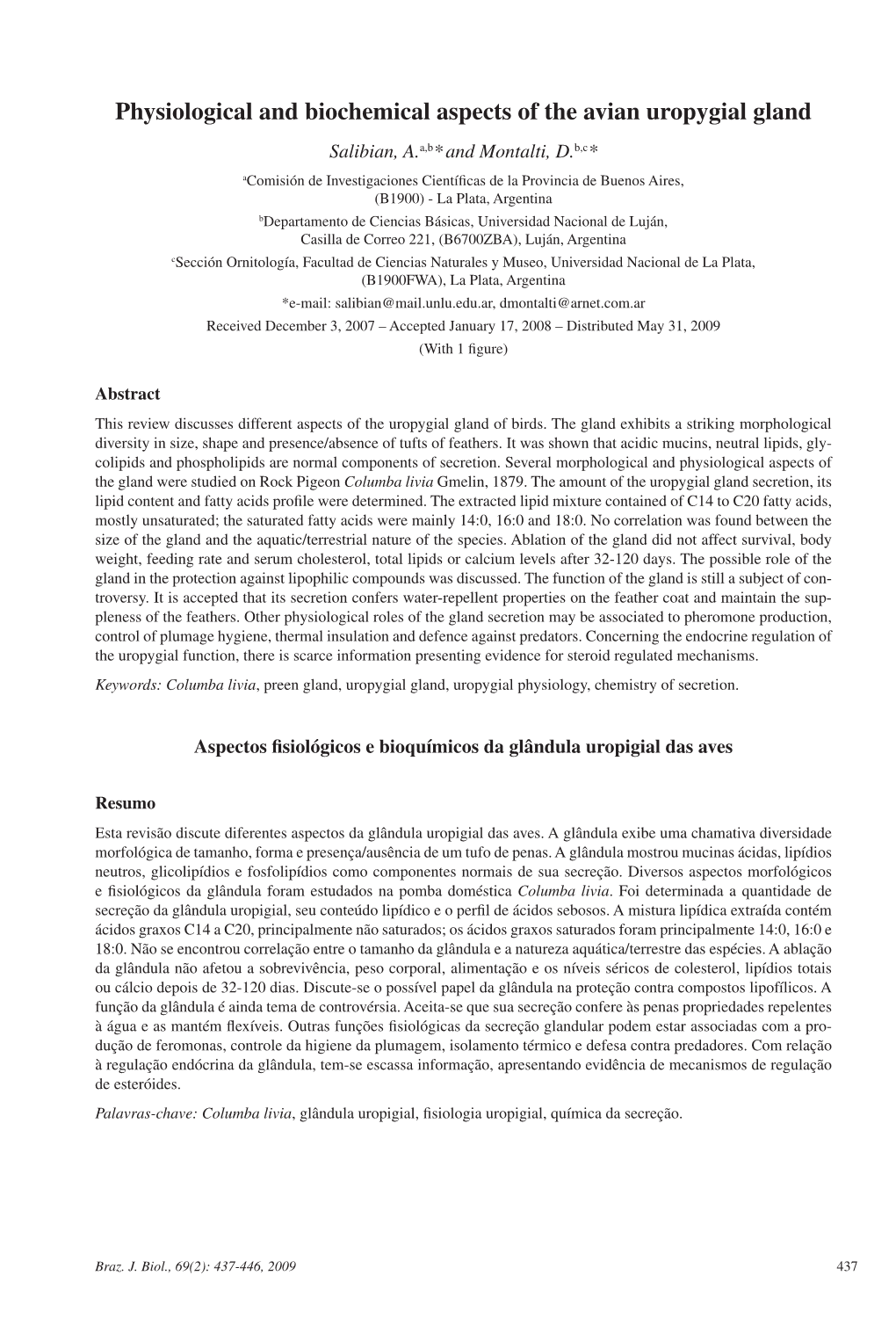 Physiological and Biochemical Aspects of the Avian Uropygial Gland