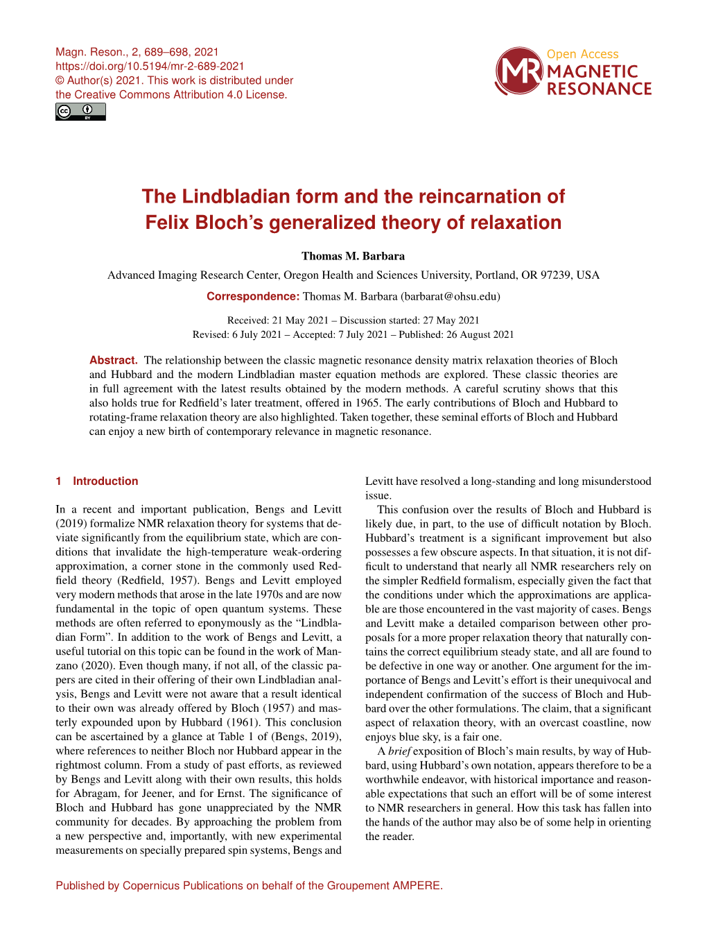 The Lindbladian Form and the Reincarnation of Felix Bloch's