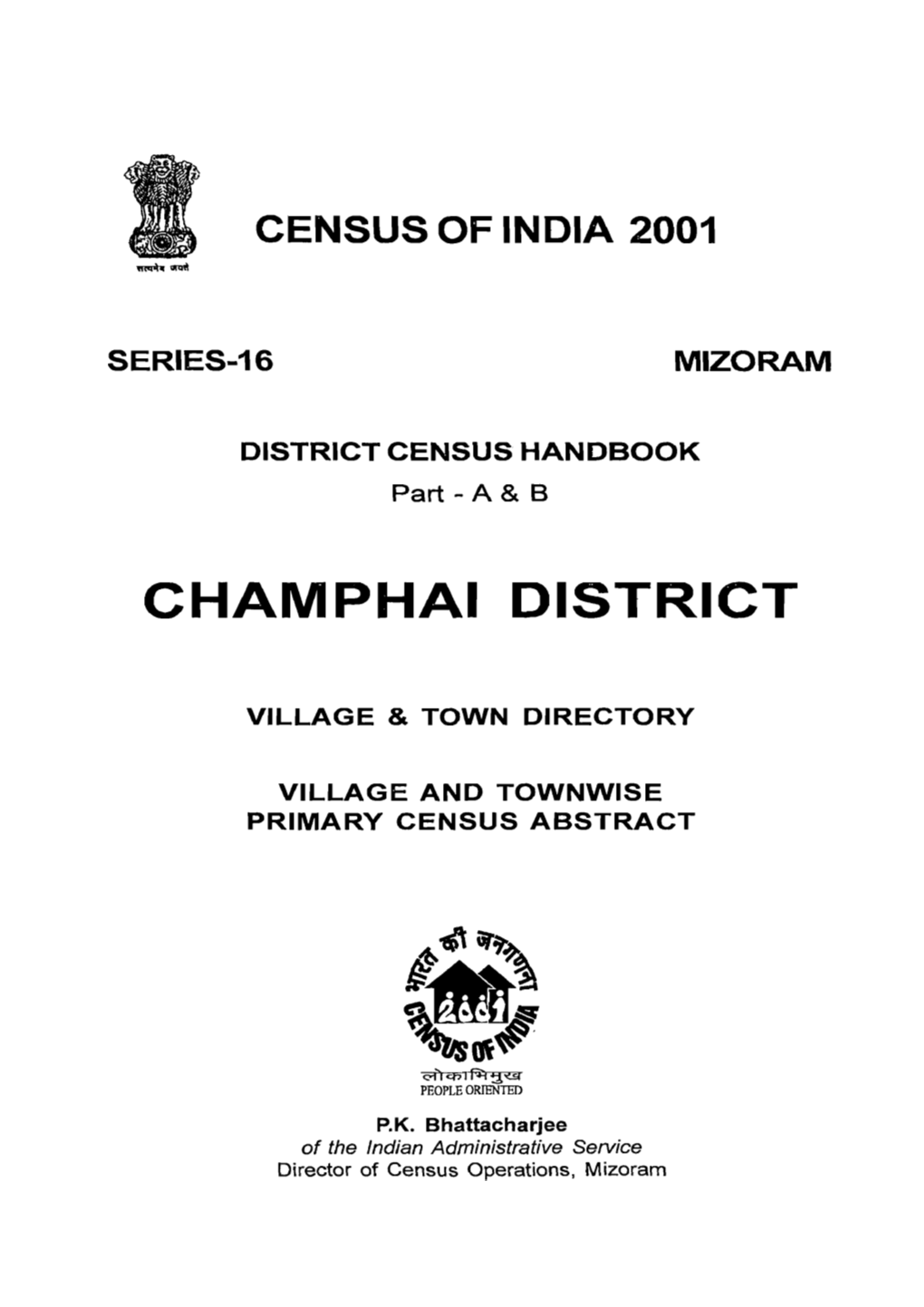 District Census Handbook, Champhai, Part a & B, Series-16