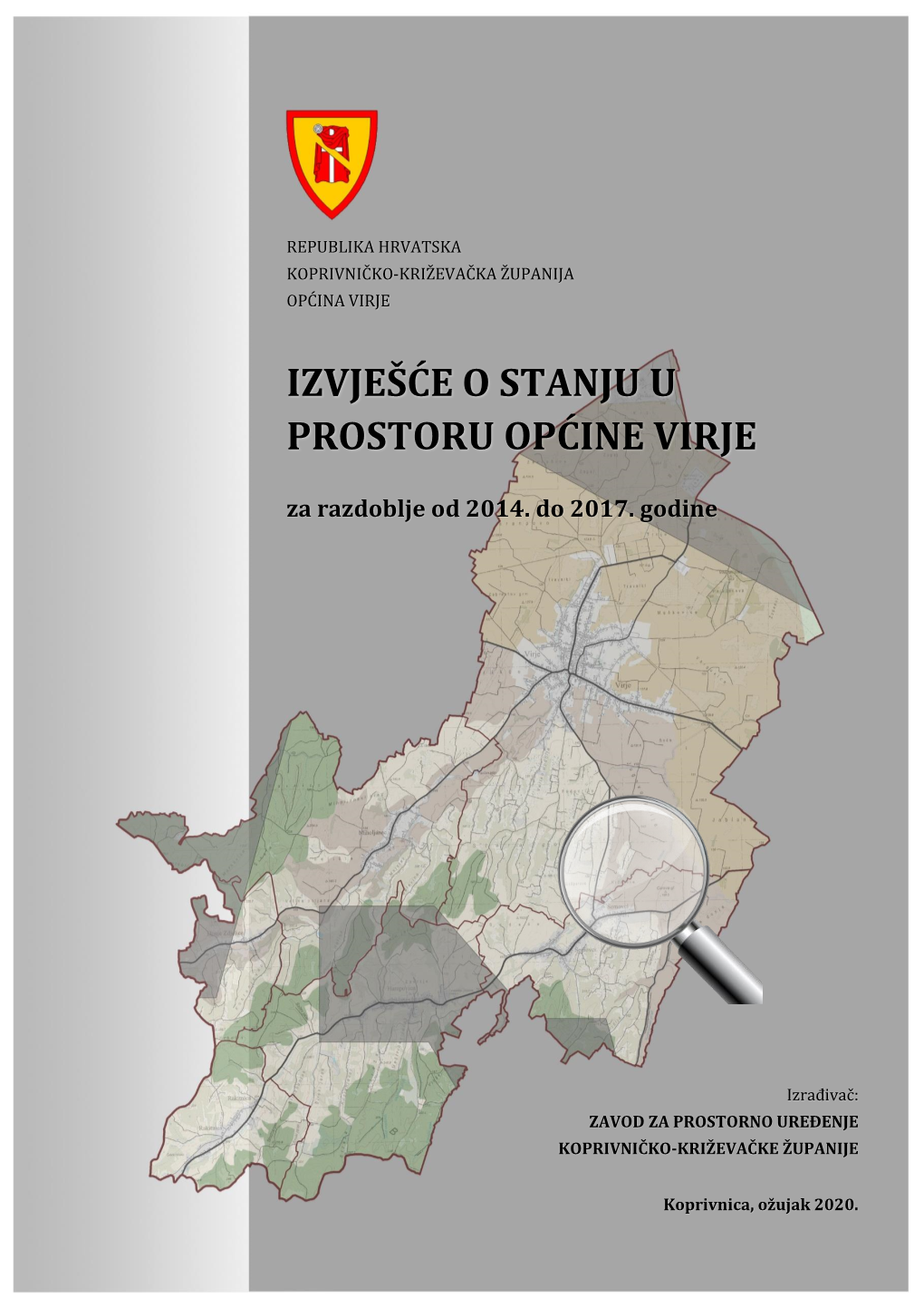 Izvješće O Stanju U Prostoru Virje 2014-2017