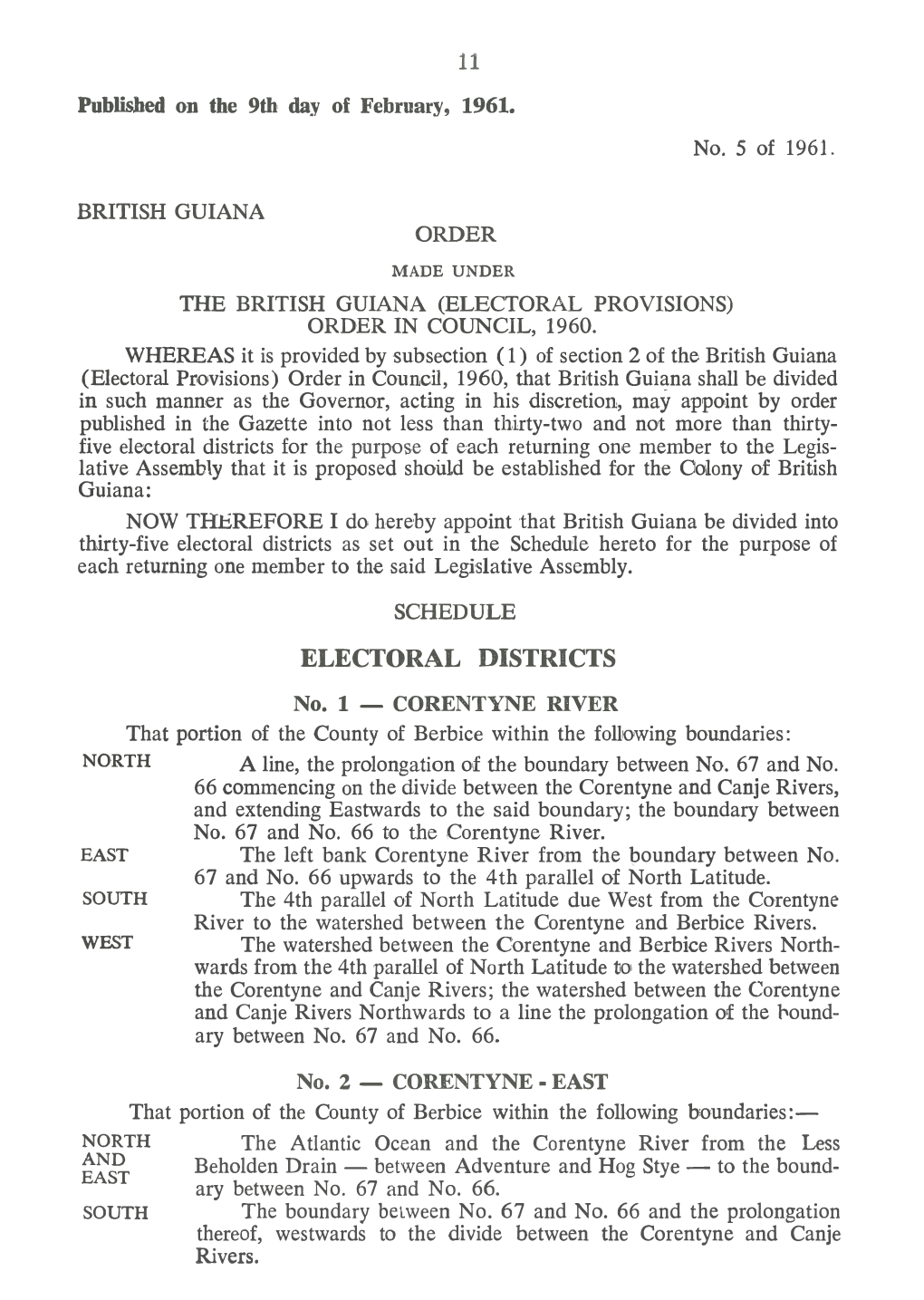 11 Published on the 9Th Day of February, 1961. BRITISH GUIANA