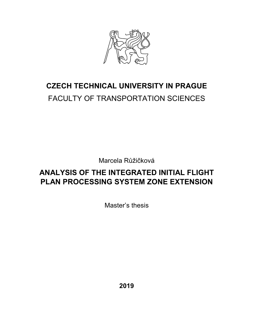 Analysis of the Integrated Initial Flight Plan Processing System Zone Extension