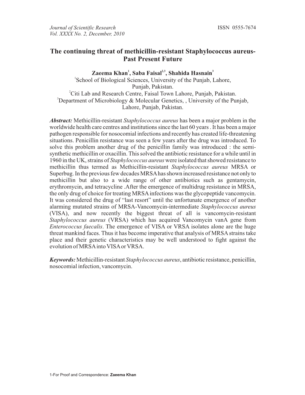 The Continuing Threat of Methicillin-Resistant Staphylococcus Aureus- Past Present Future